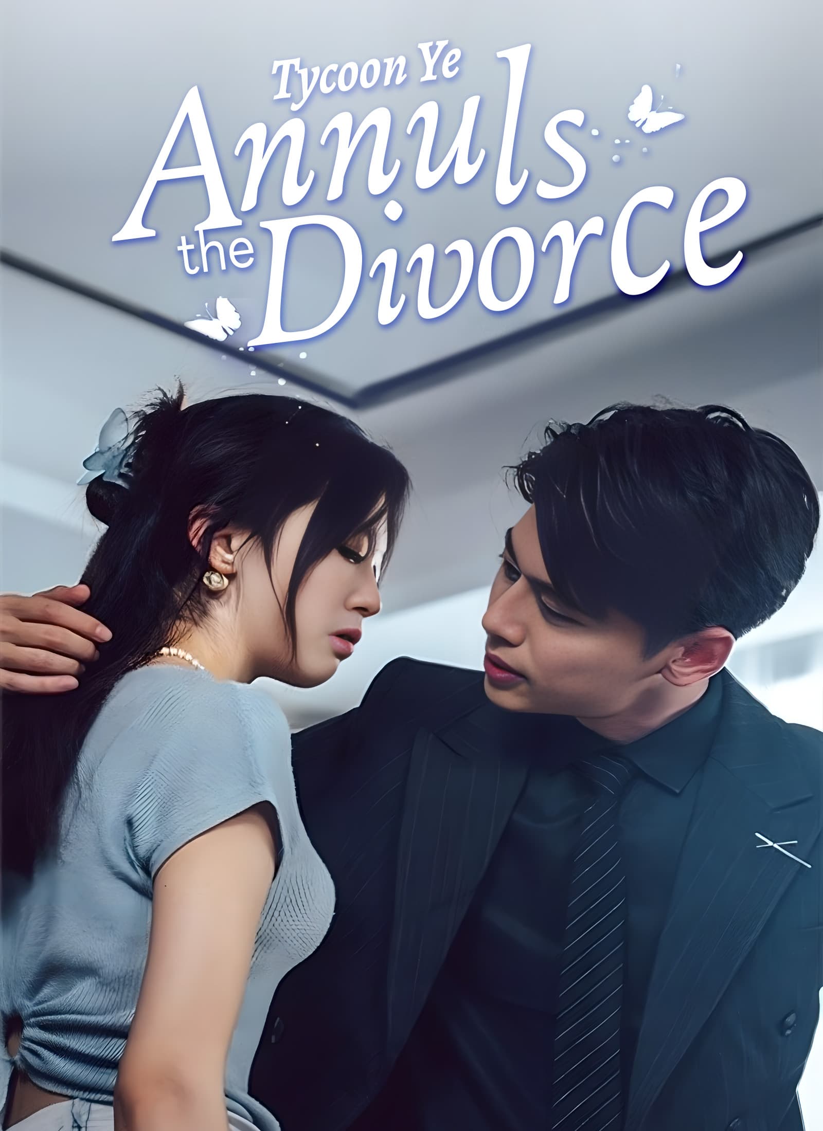 [Dubbed] Tycoon Ye Annuls the Divorce