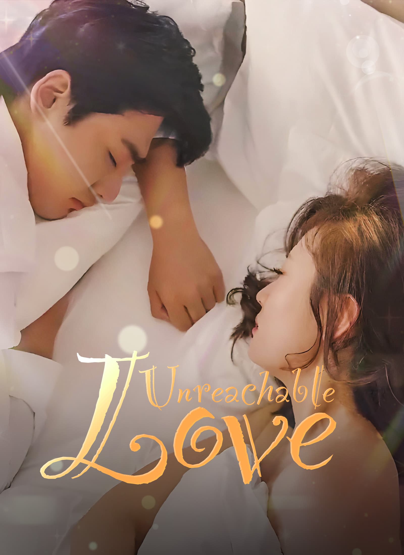 Unreachable Love