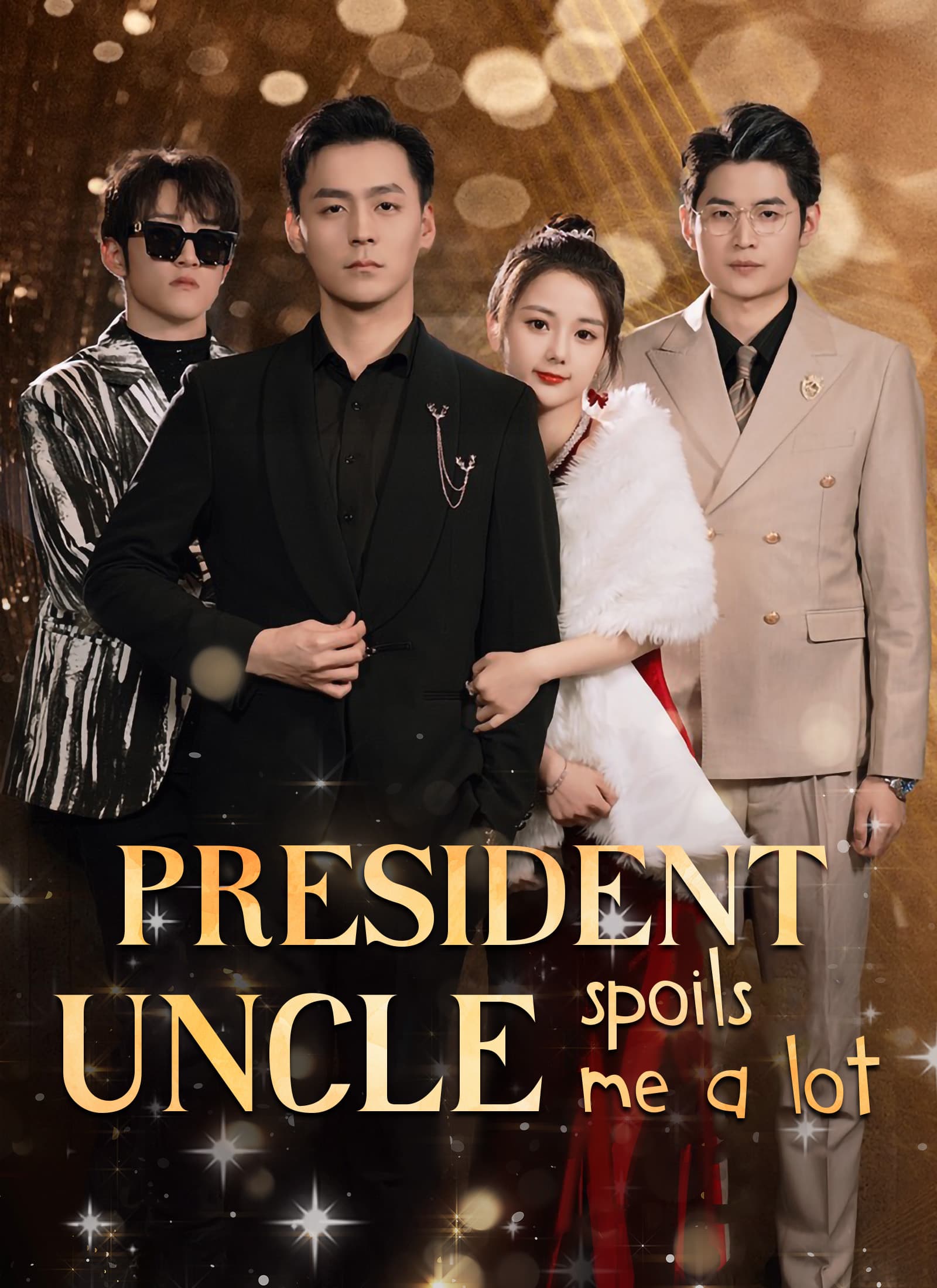 President Uncle Spoils Me a Lot
