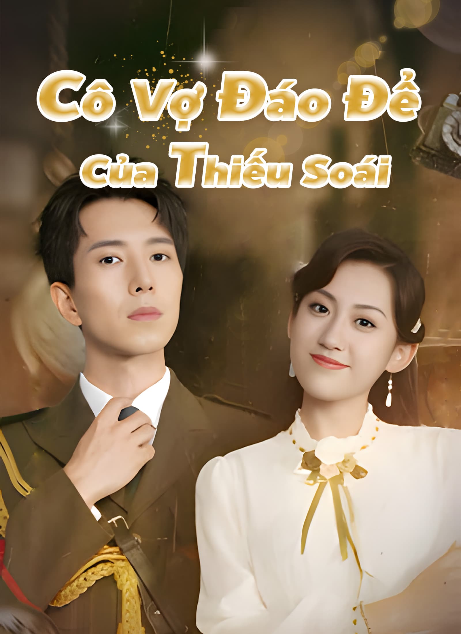 Cô Vợ Đáo Để Của Thiếu Soái