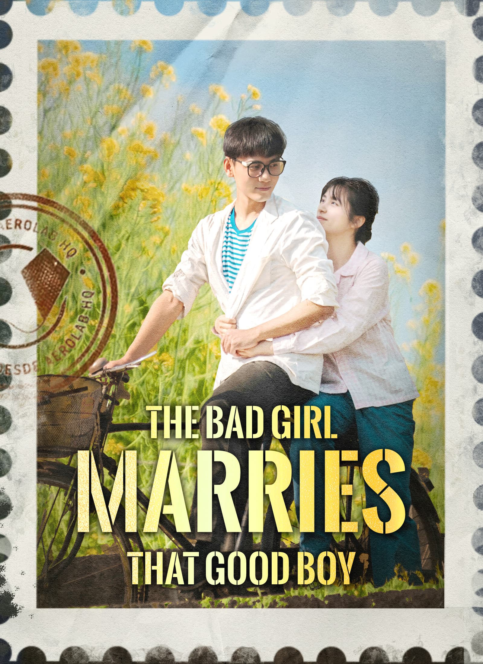 The Bad Girl Marries That Good Boy
