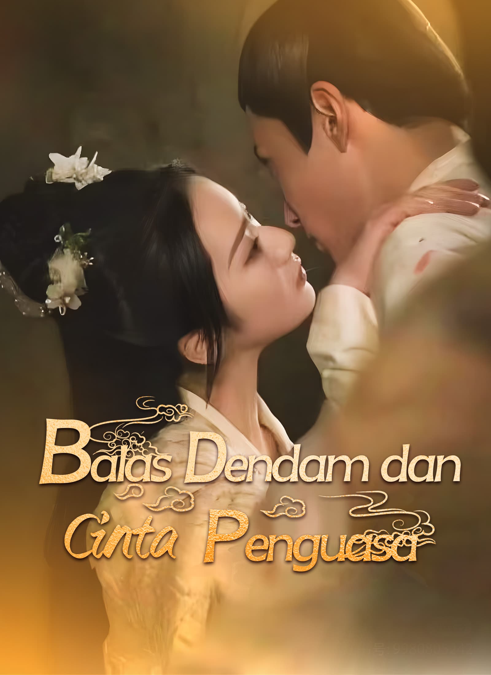 Balas Dendam dan Cinta Penguasa