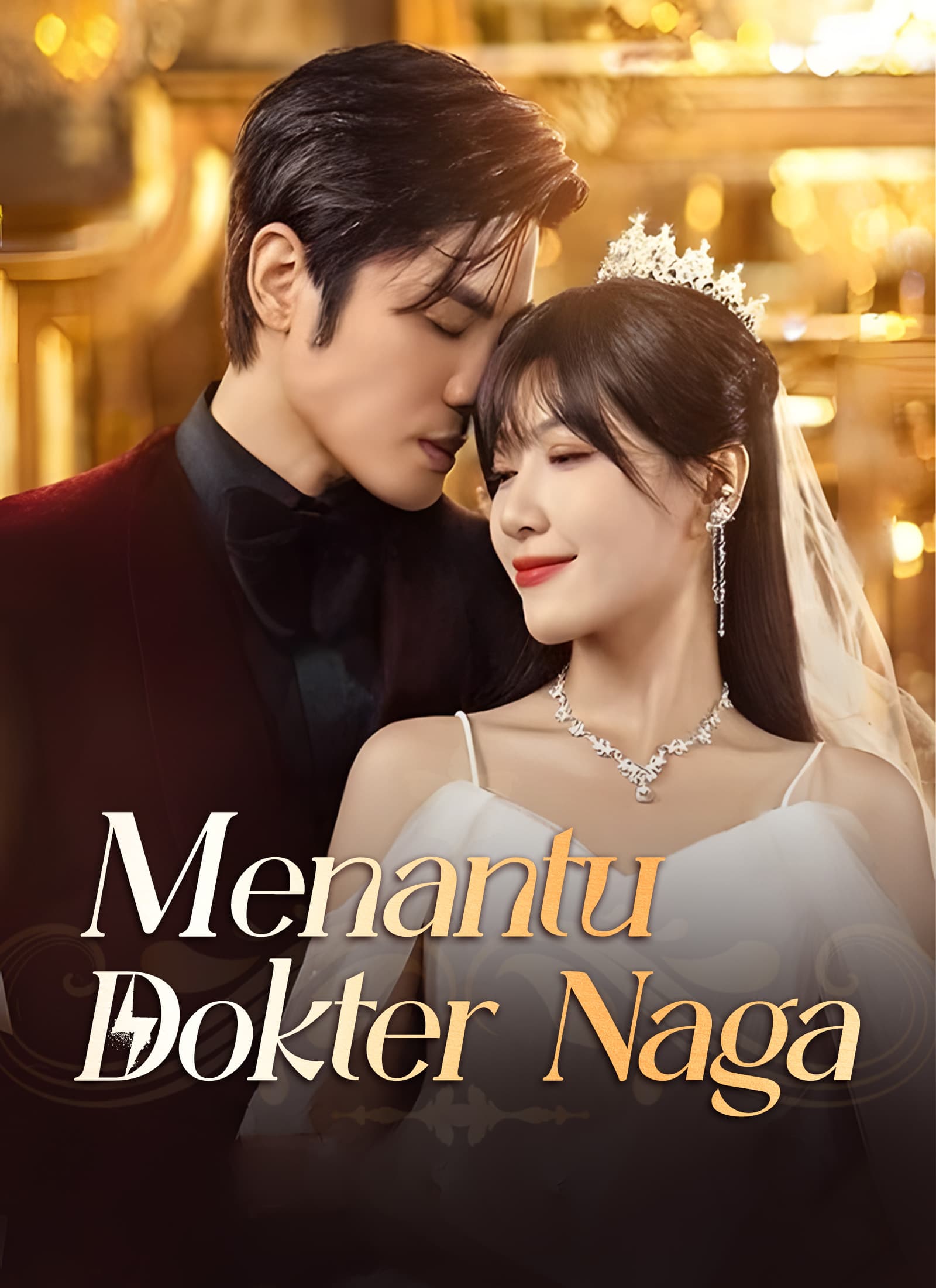 Menantu Dokter Naga