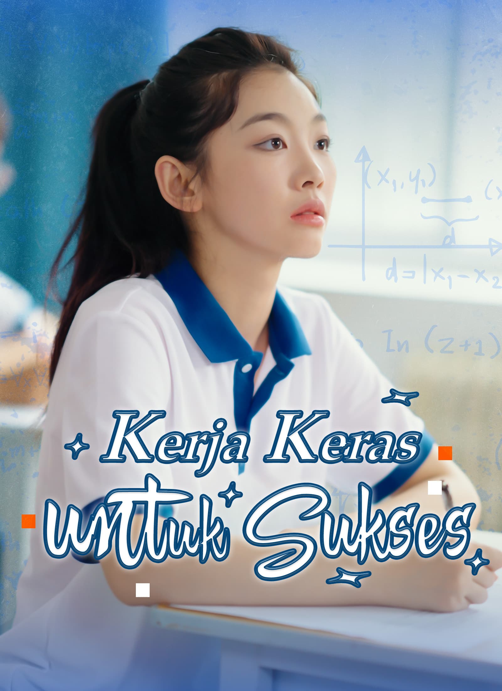 Kerja Keras untuk Sukses
