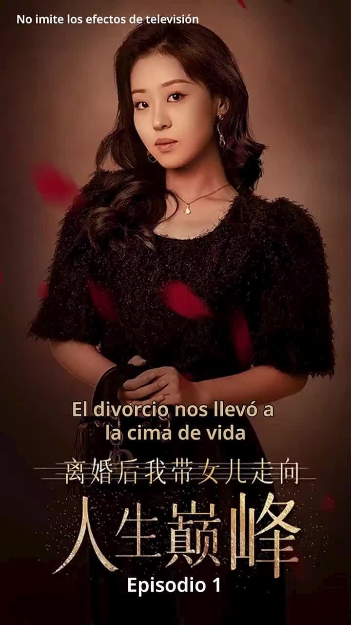 Divorciada y triunfando - Episode 1