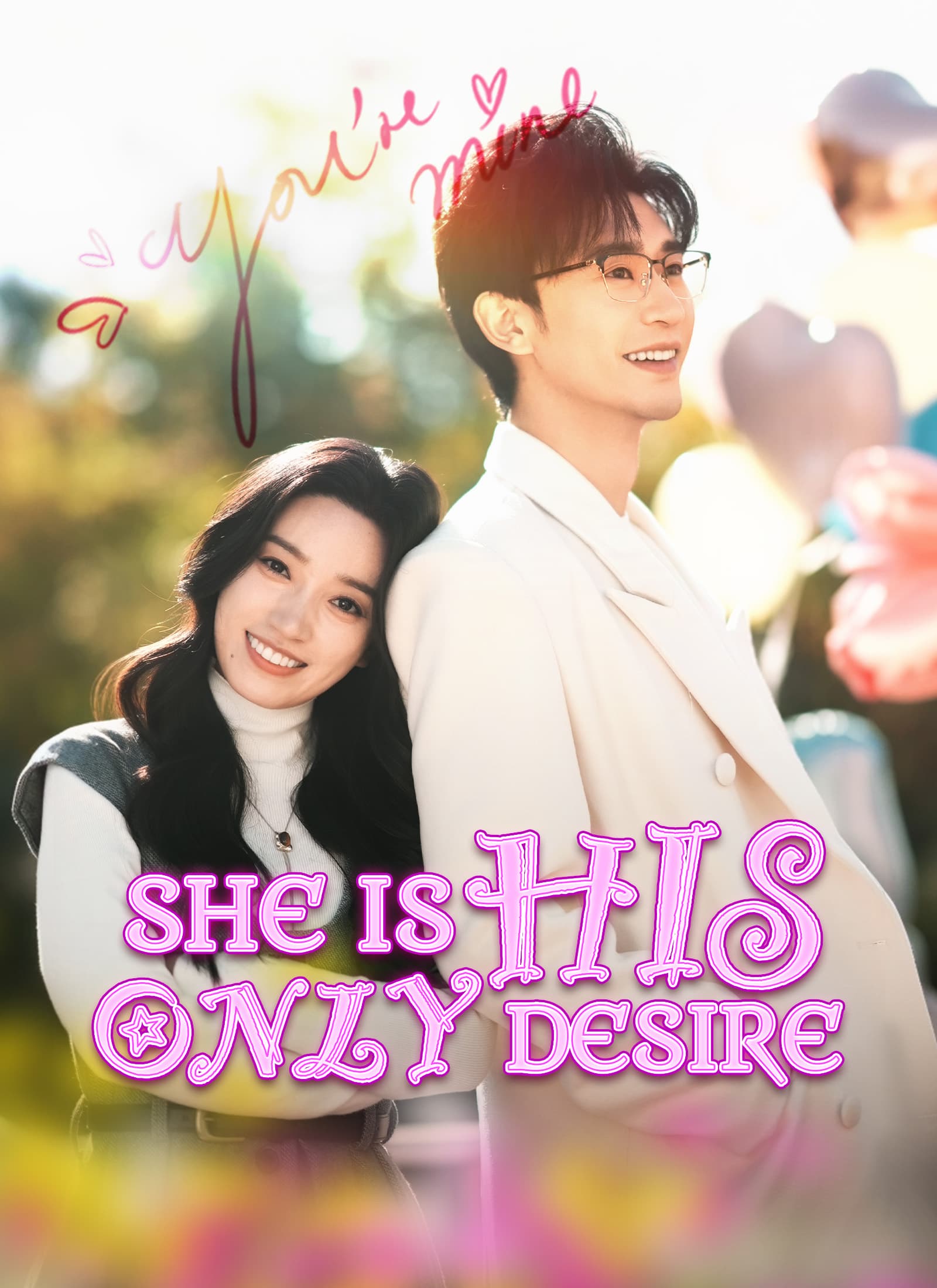 She Is His Only Desire