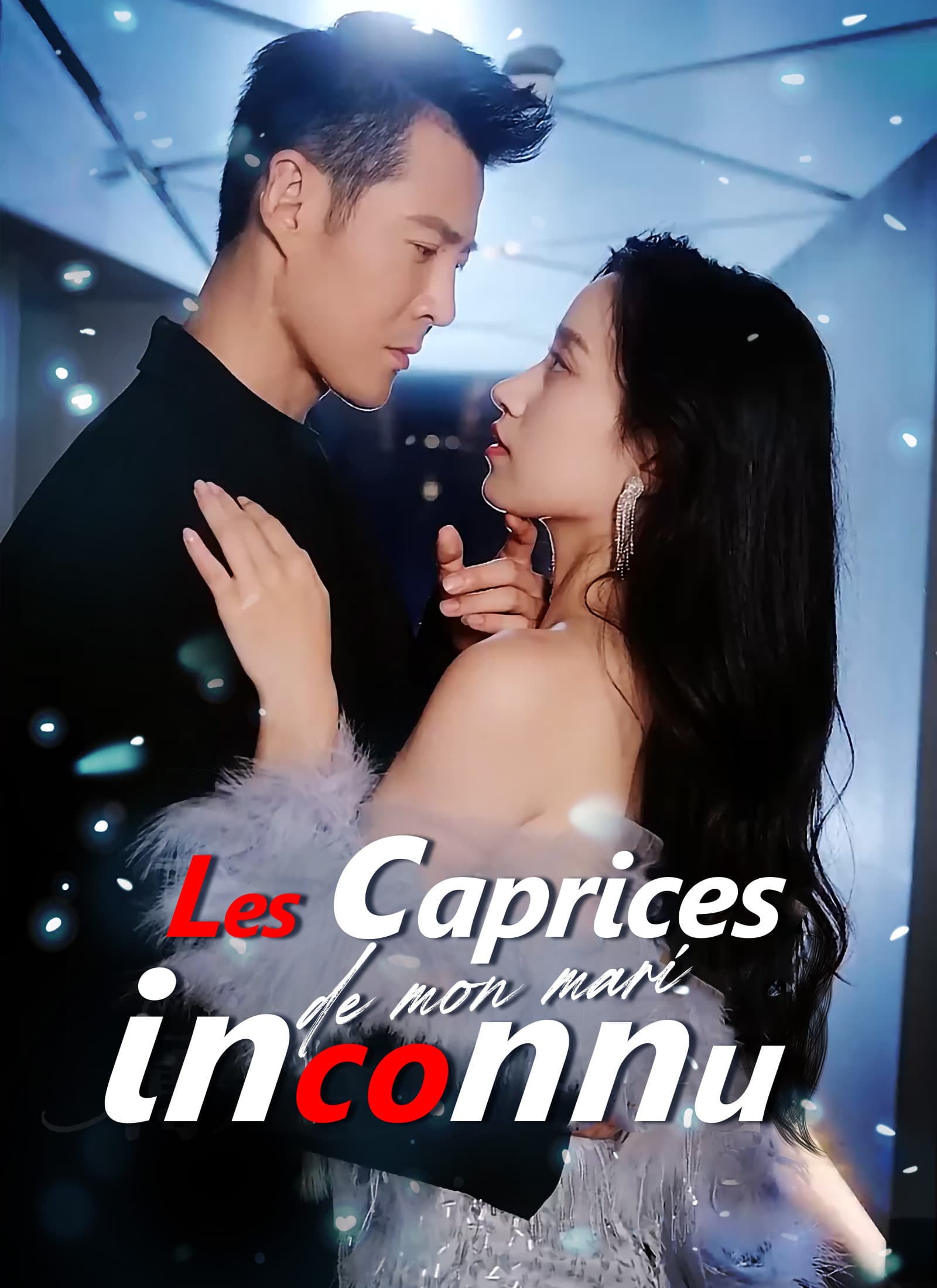 Les caprices de mon mari inconnu