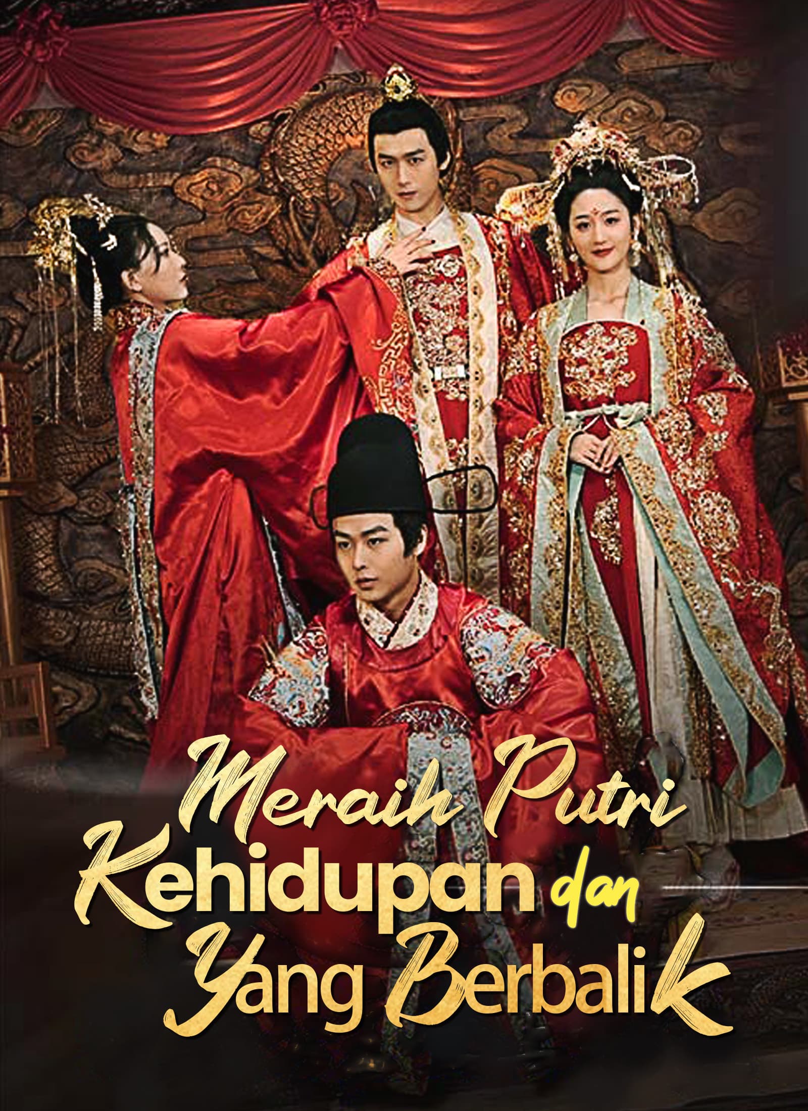Meraih Putri dan Kehidupan Yang Berbalik