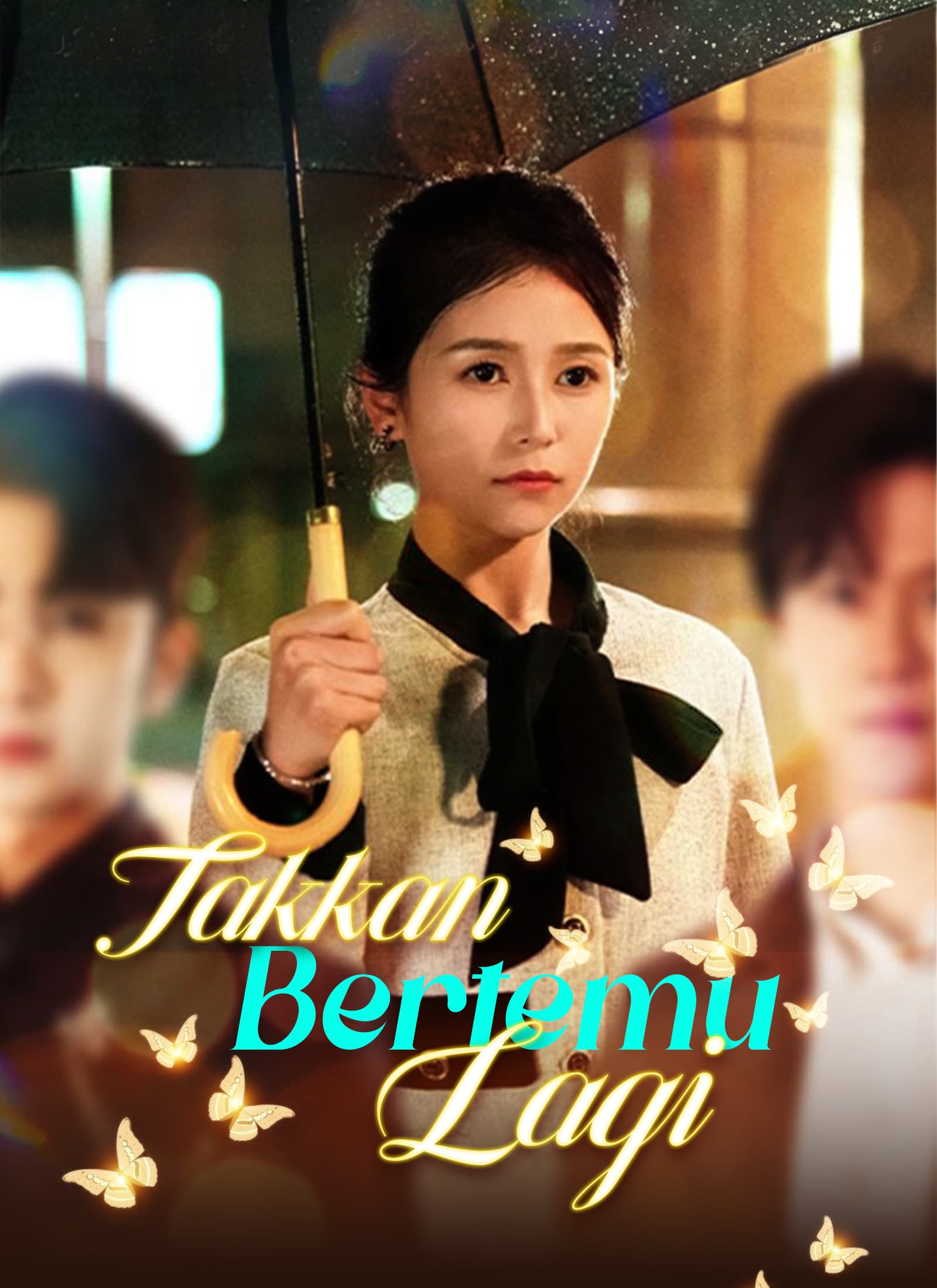 Takkan Bertemu Lagi
