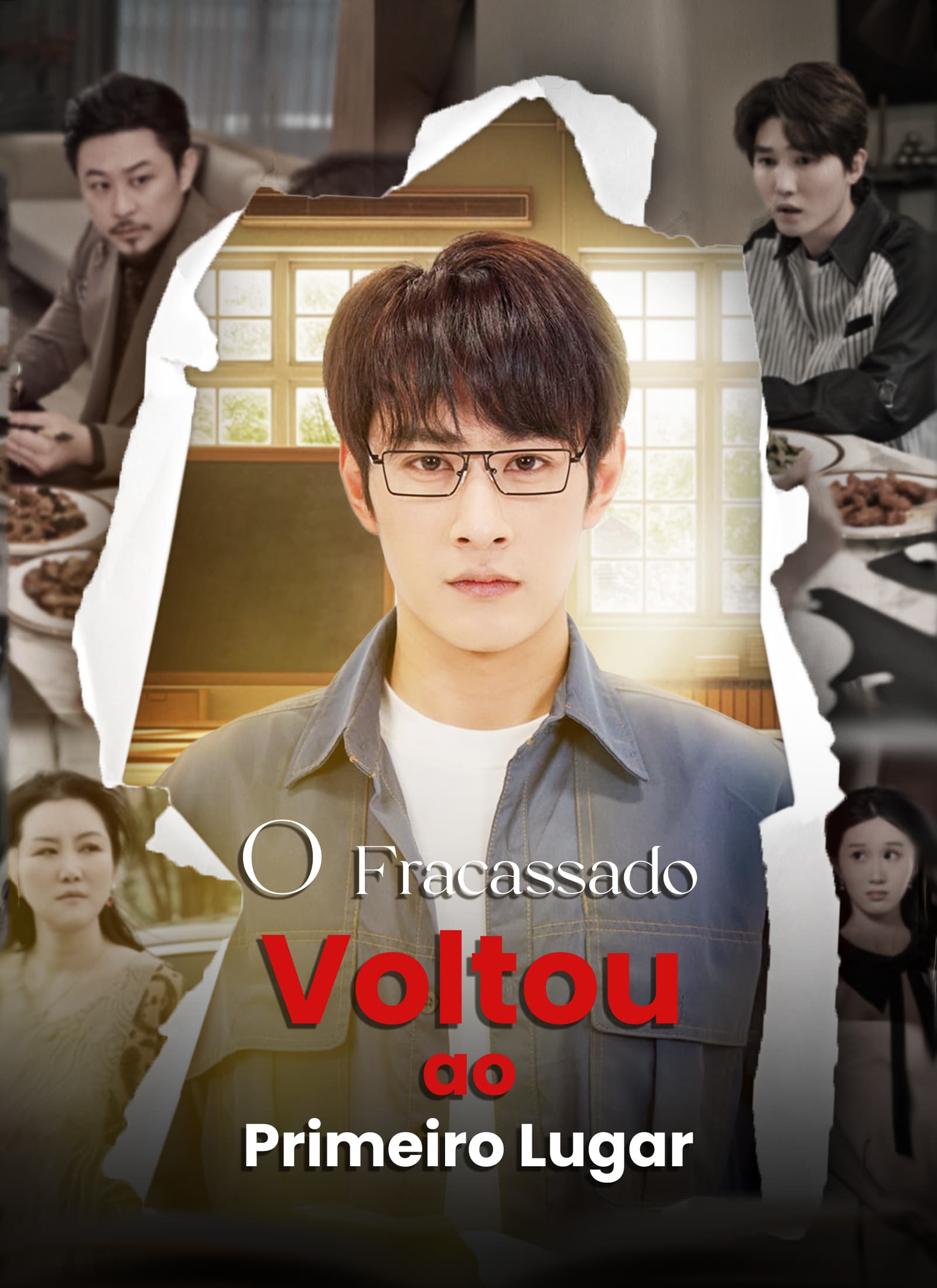O Fracassado Voltou ao Primeiro Lugar