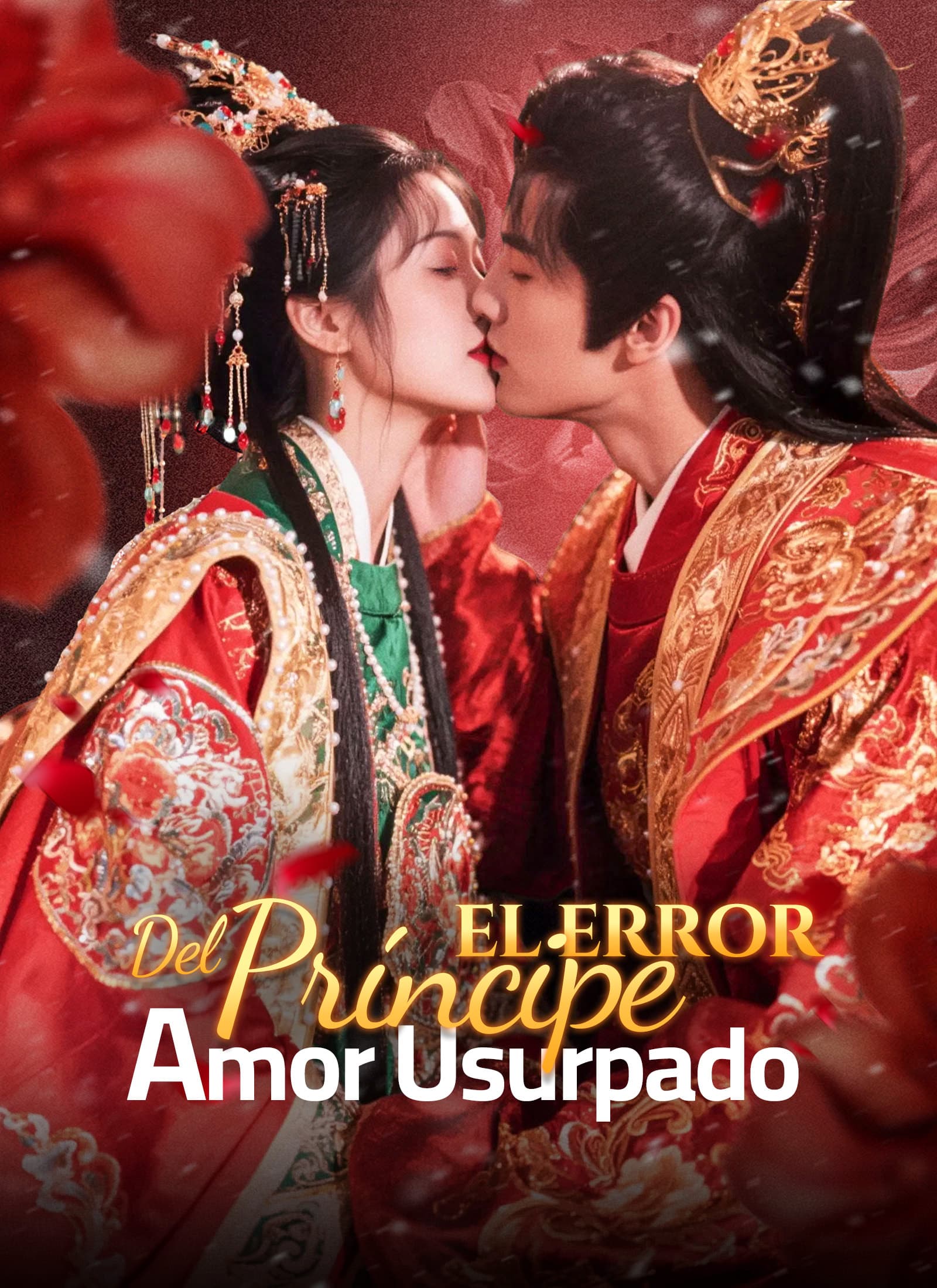 Amor Usurpado: el Error del Príncipe