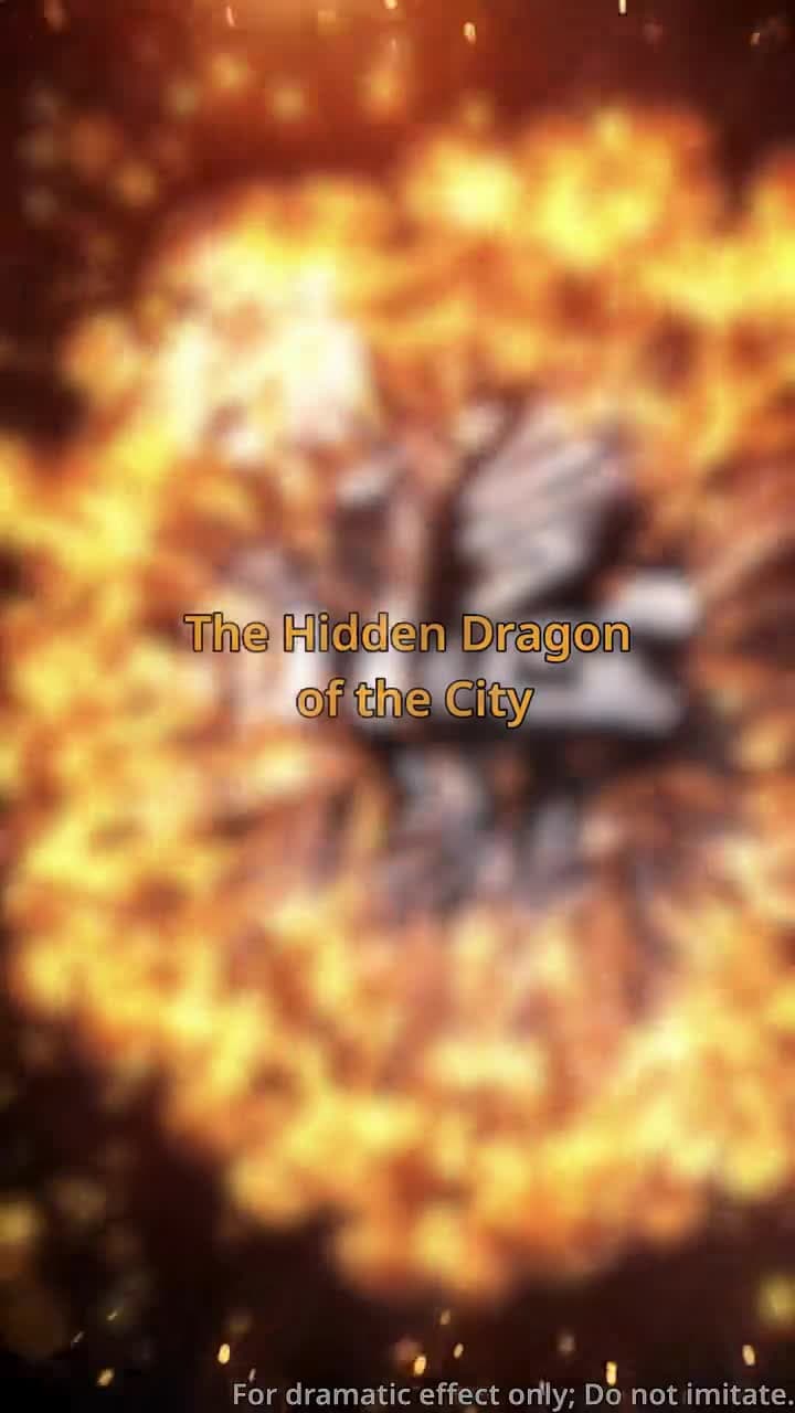 The Hidden Dragon of the City - Episode 1