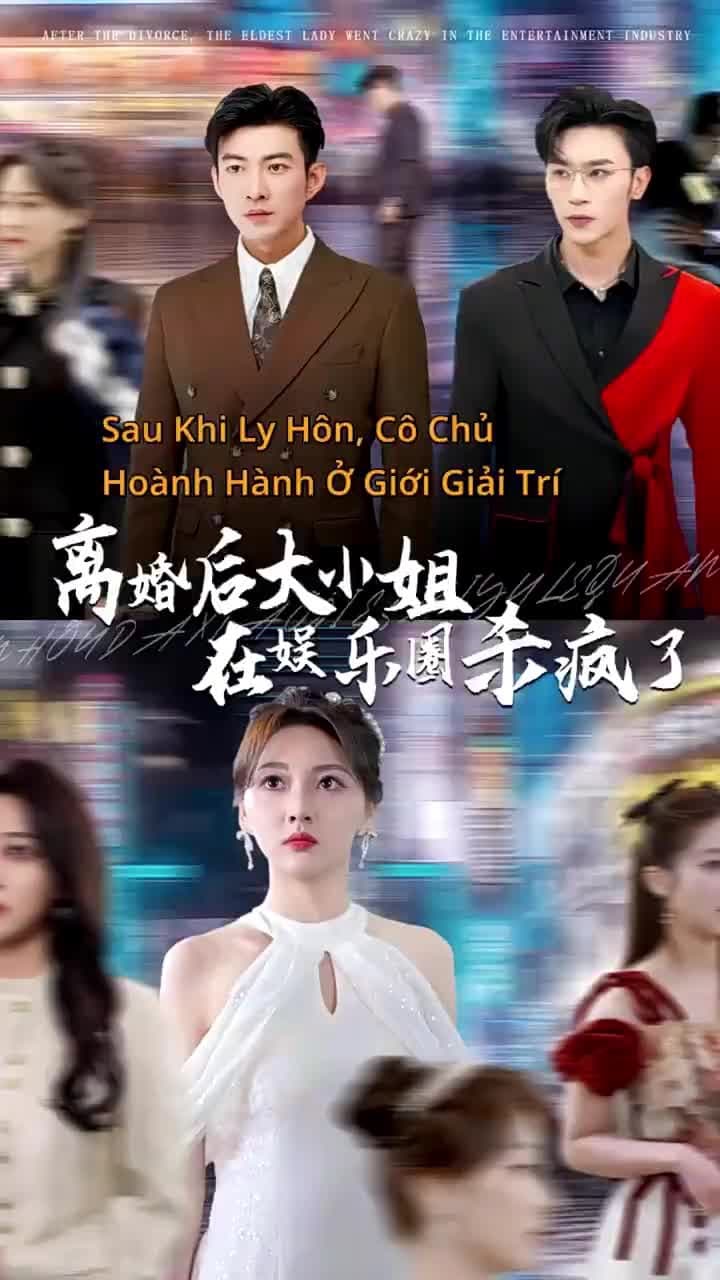 [Lồng tiếng]Phong Ba Giới Giải Trí - Episode 1