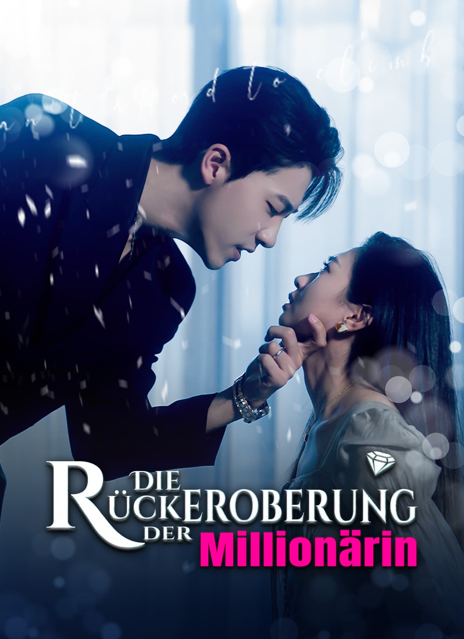 Die Rückeroberung der Millionärin