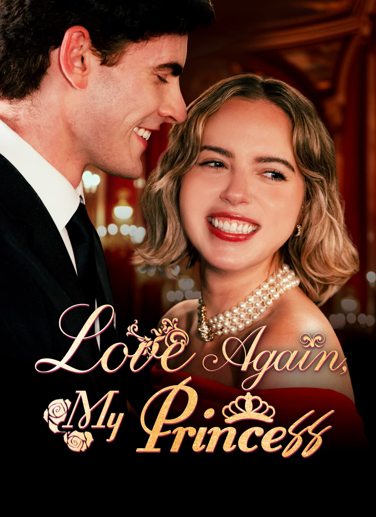 Love Again, My Princess