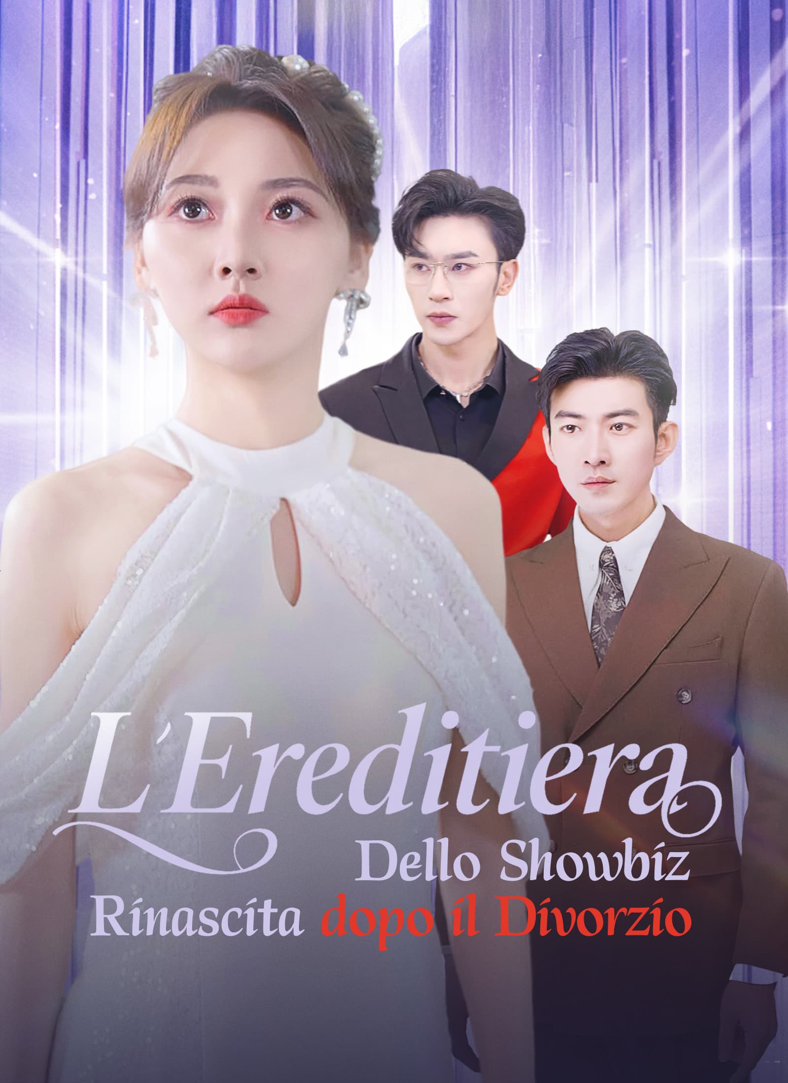 [Doppiato]L'Ereditiera dello Showbiz: Rinascita dopo il Divorzio