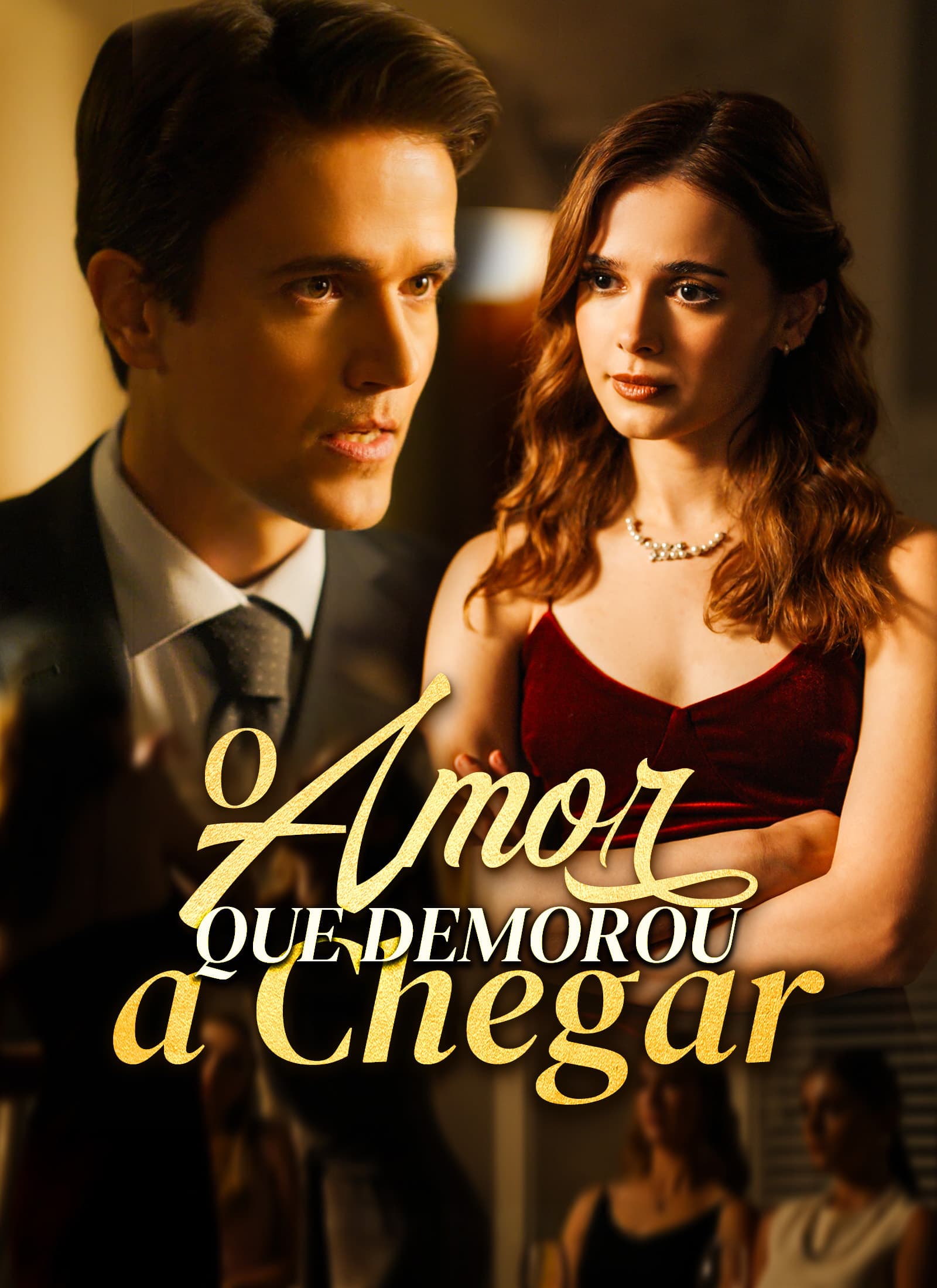O Amor que Demorou a Chegar
