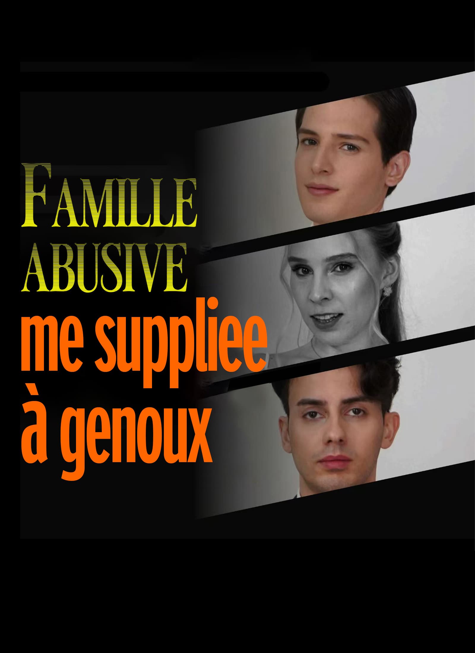 Famille abusive me supplie à genoux