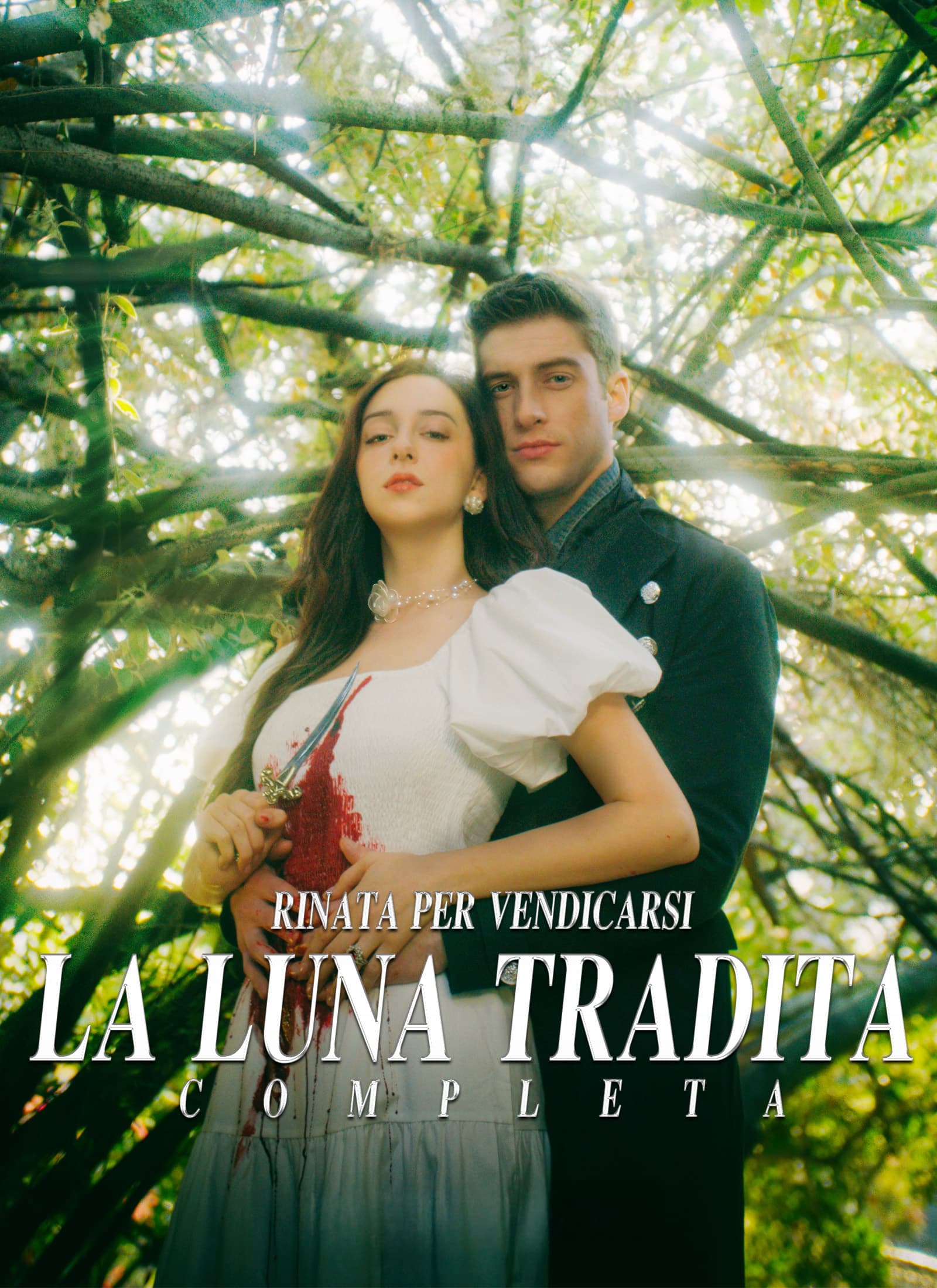 Rinata per Vendicarsi - La Luna Tradita Completa