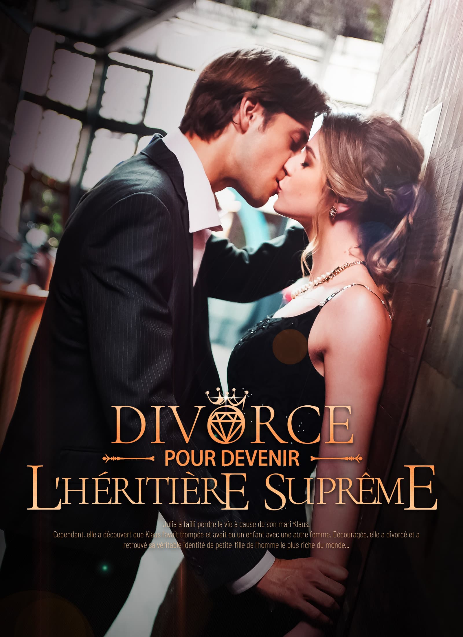 Divorce pour devenir l'héritière suprême