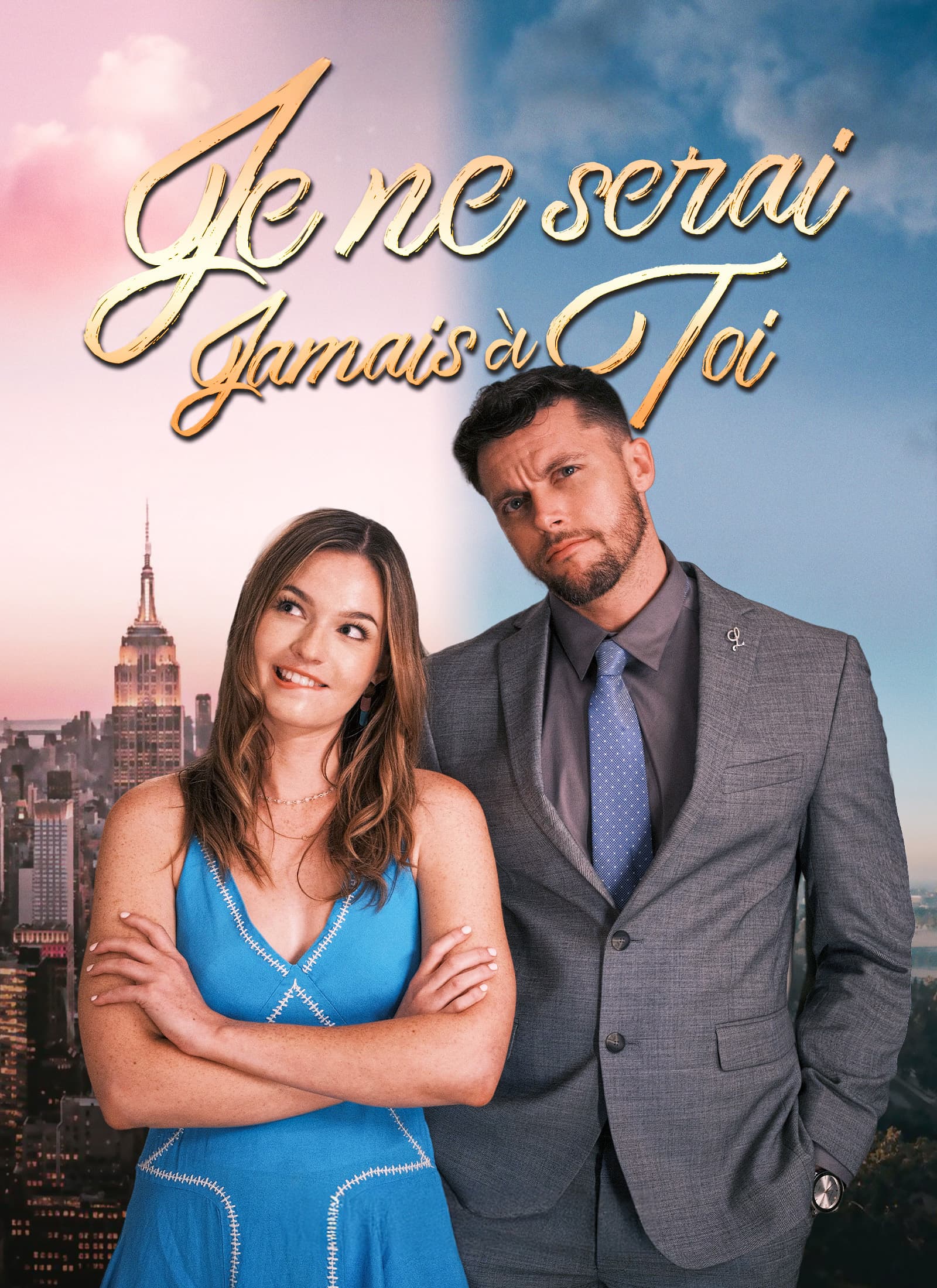 Je ne serai jamais à toi