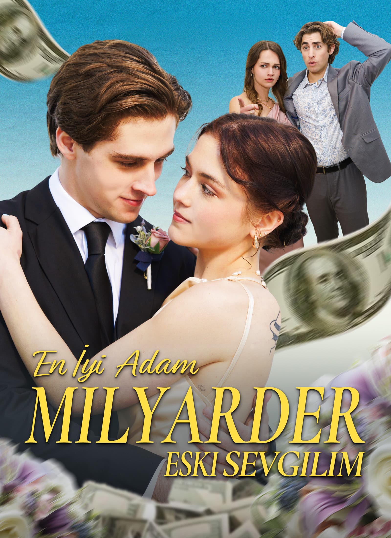 En İyi Adam Milyarder Eski Sevgilim