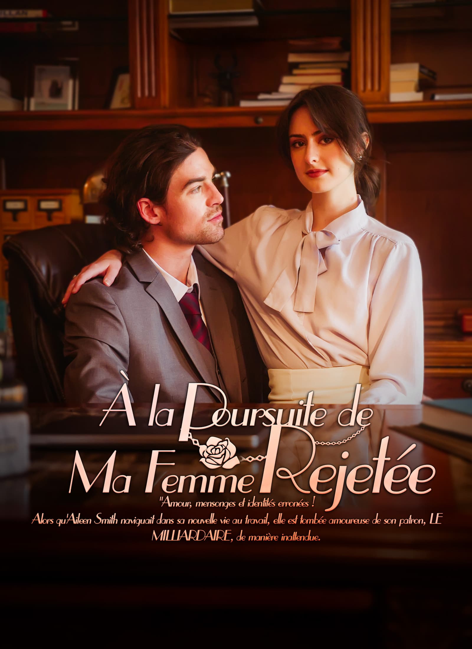 À la Poursuite de Ma Femme Rejetée