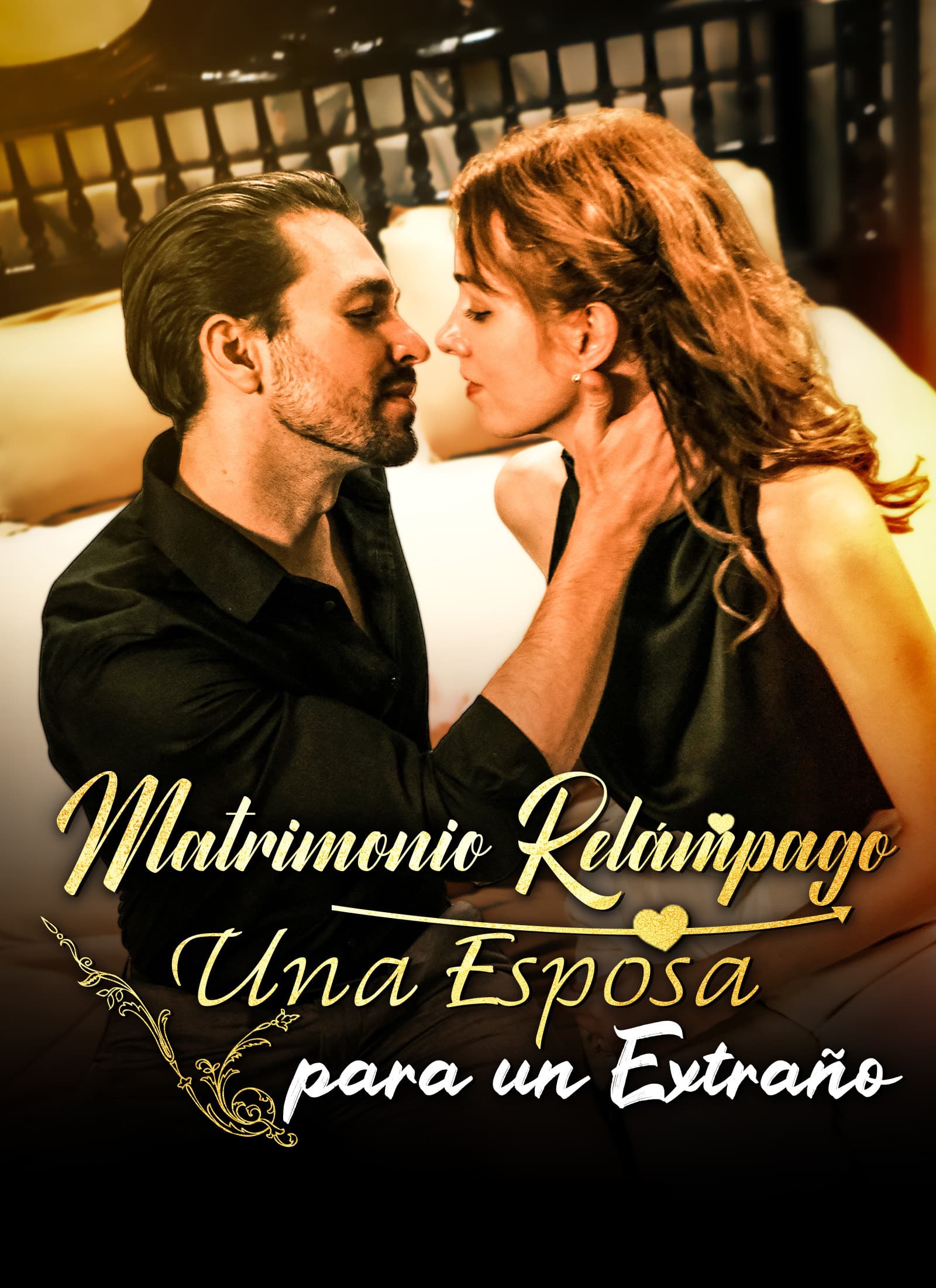 Matrimonio Relámpago: Una Esposa para un Extraño