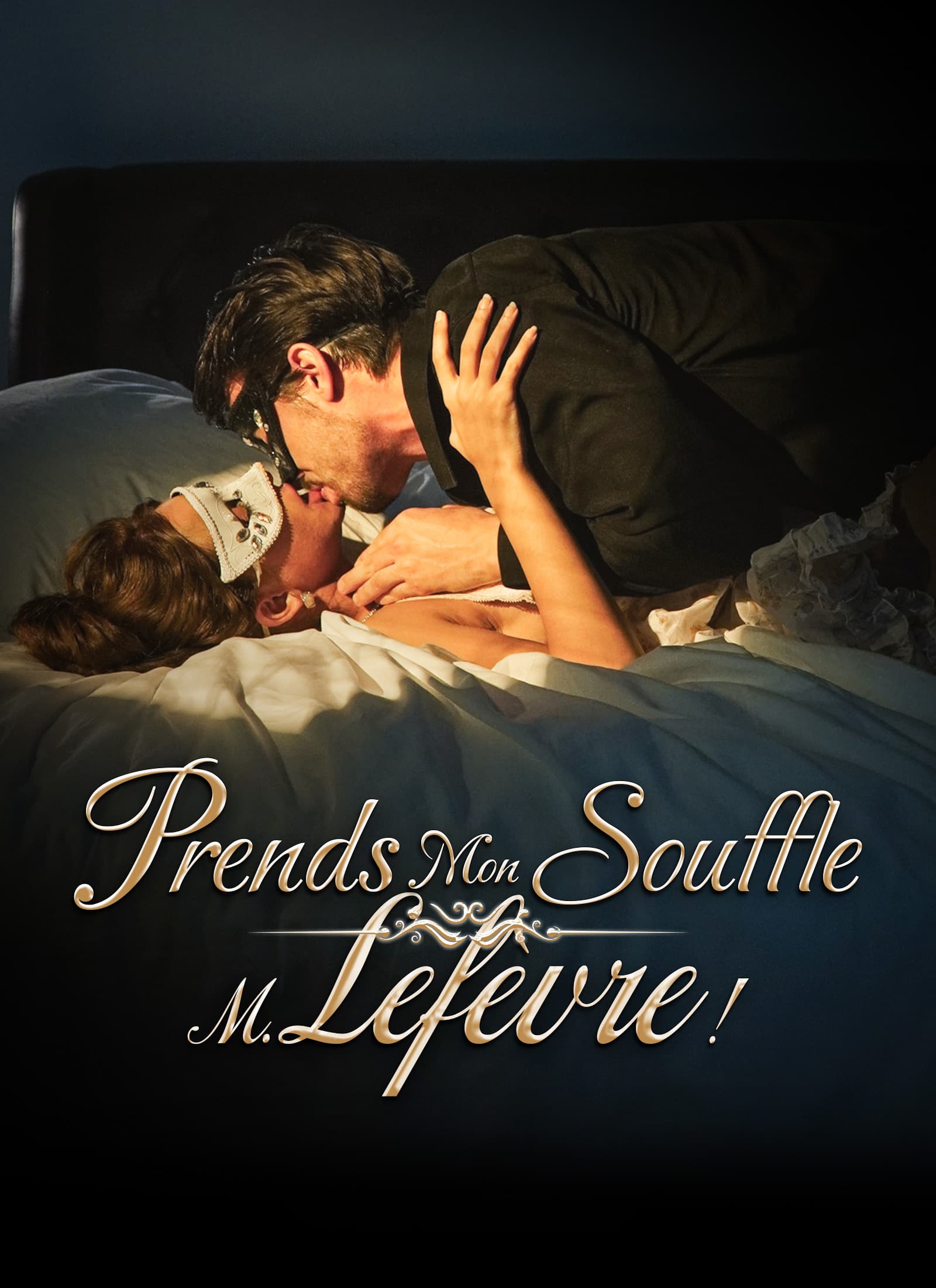 Prends Mon Souffle, M. Lefèvre !
