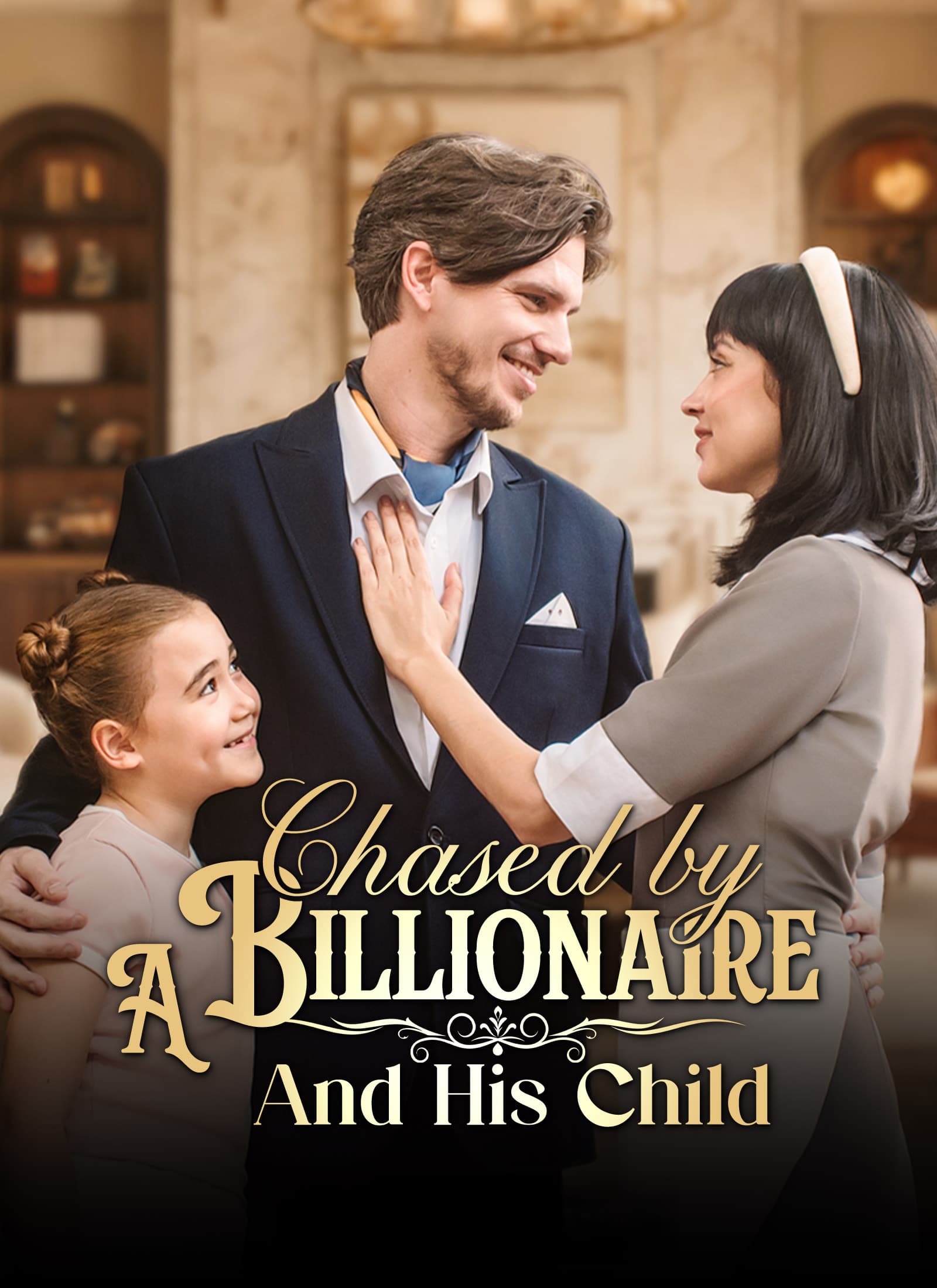 Chased by a Billionaire and His Child