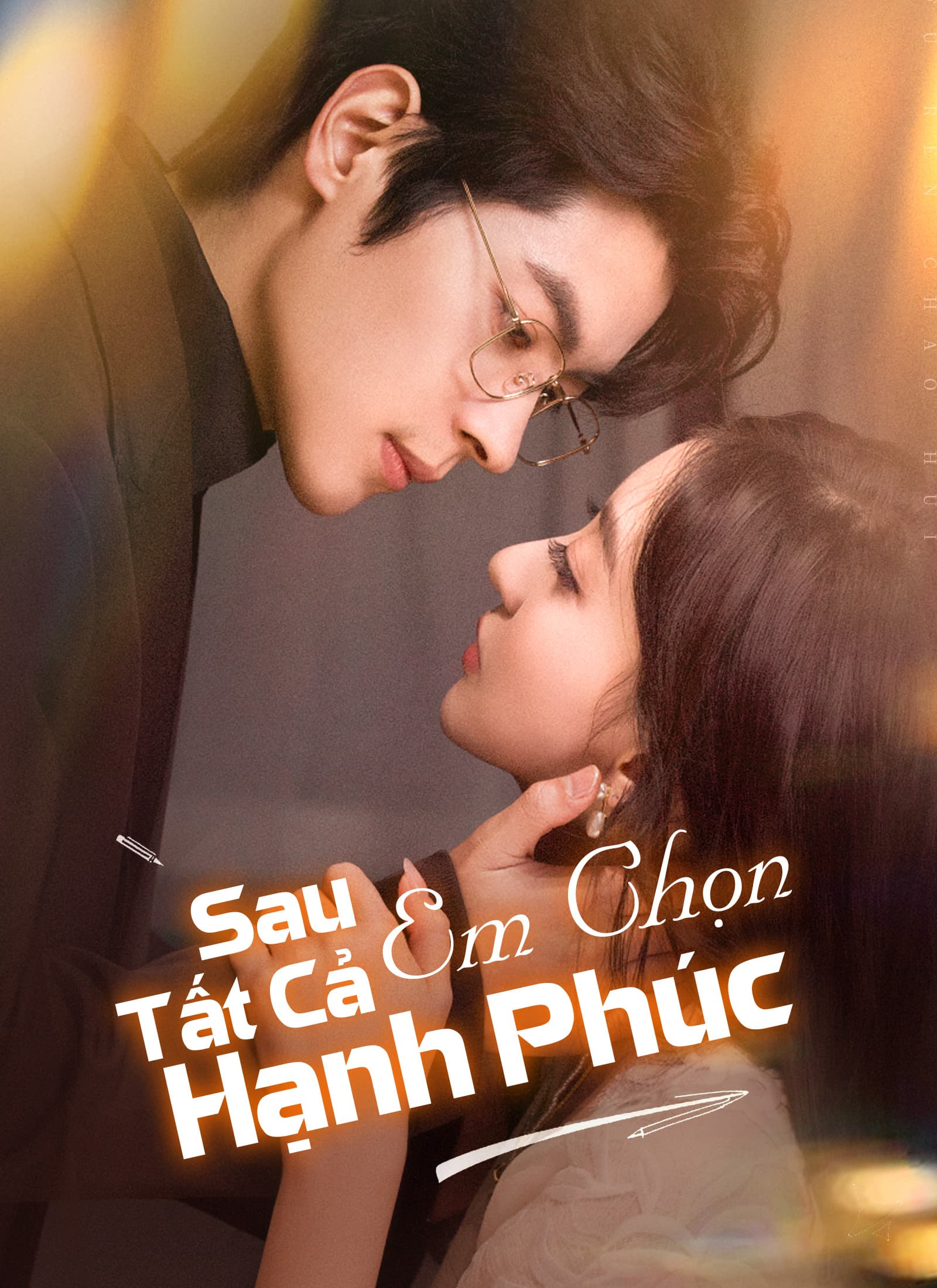 Sau Tất Cả, Em Chọn Hạnh Phúc