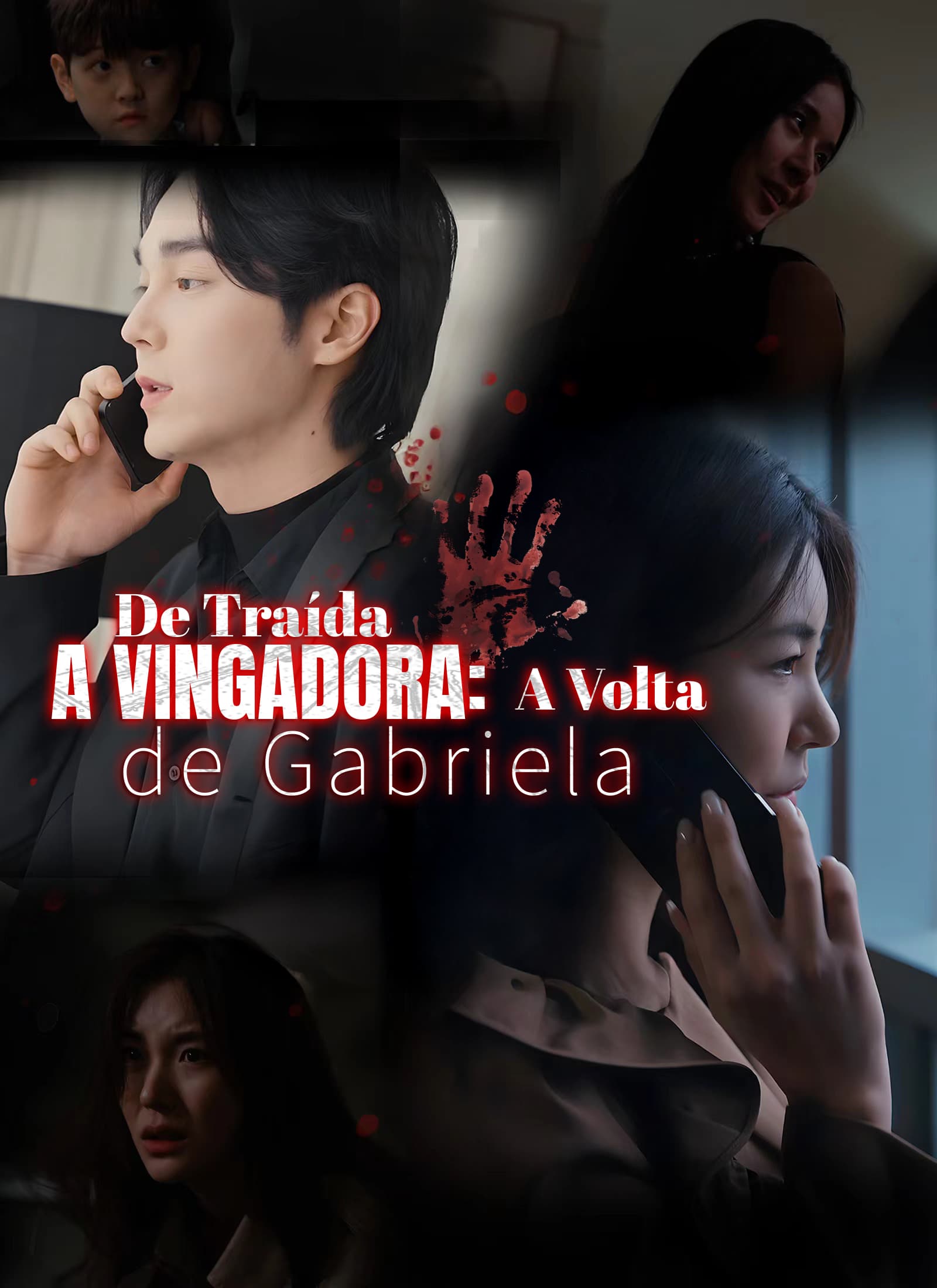 De Traída a Vingadora: A Volta de Gabriela