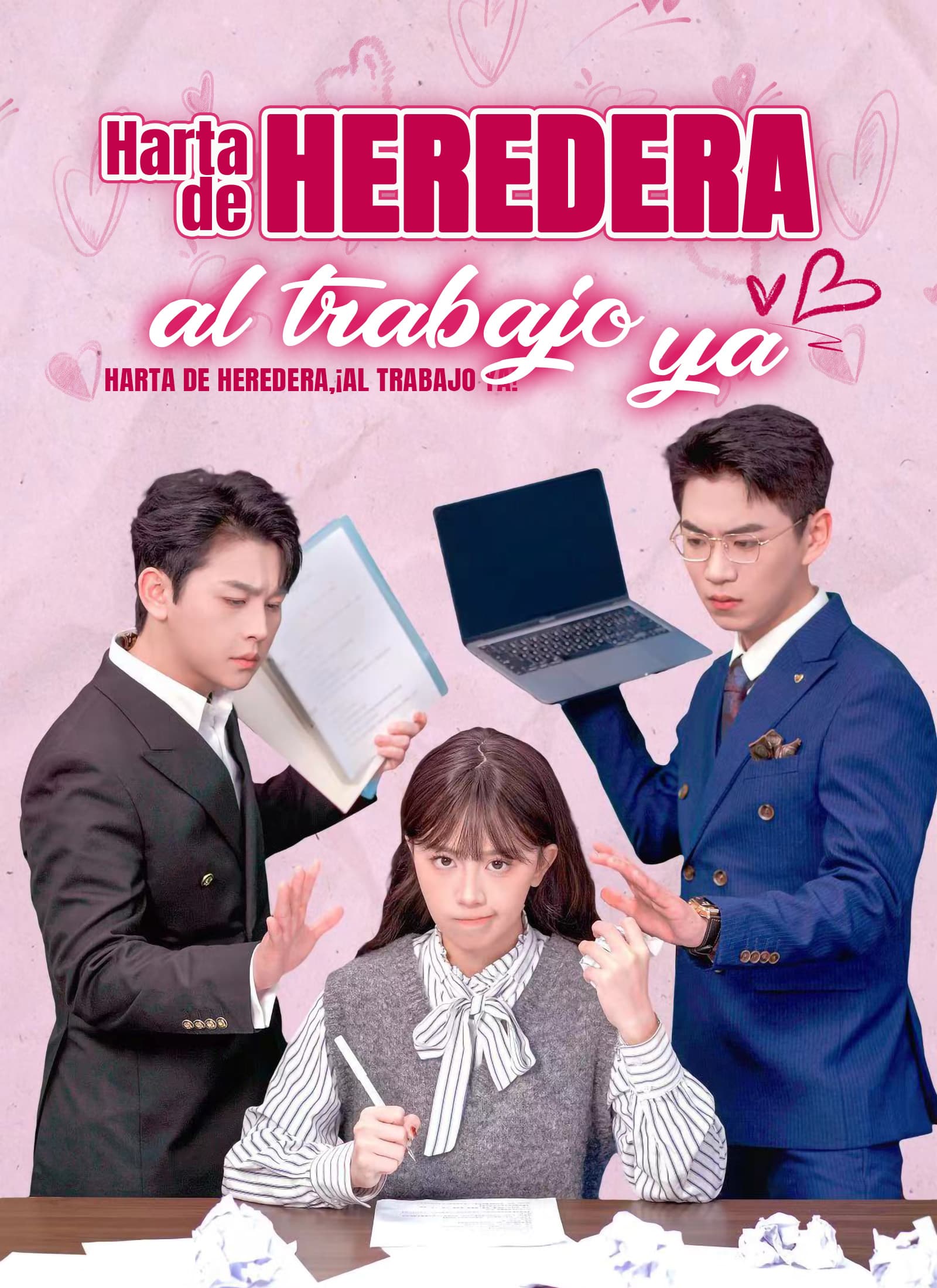 Harta de heredera, ¡al trabajo ya!