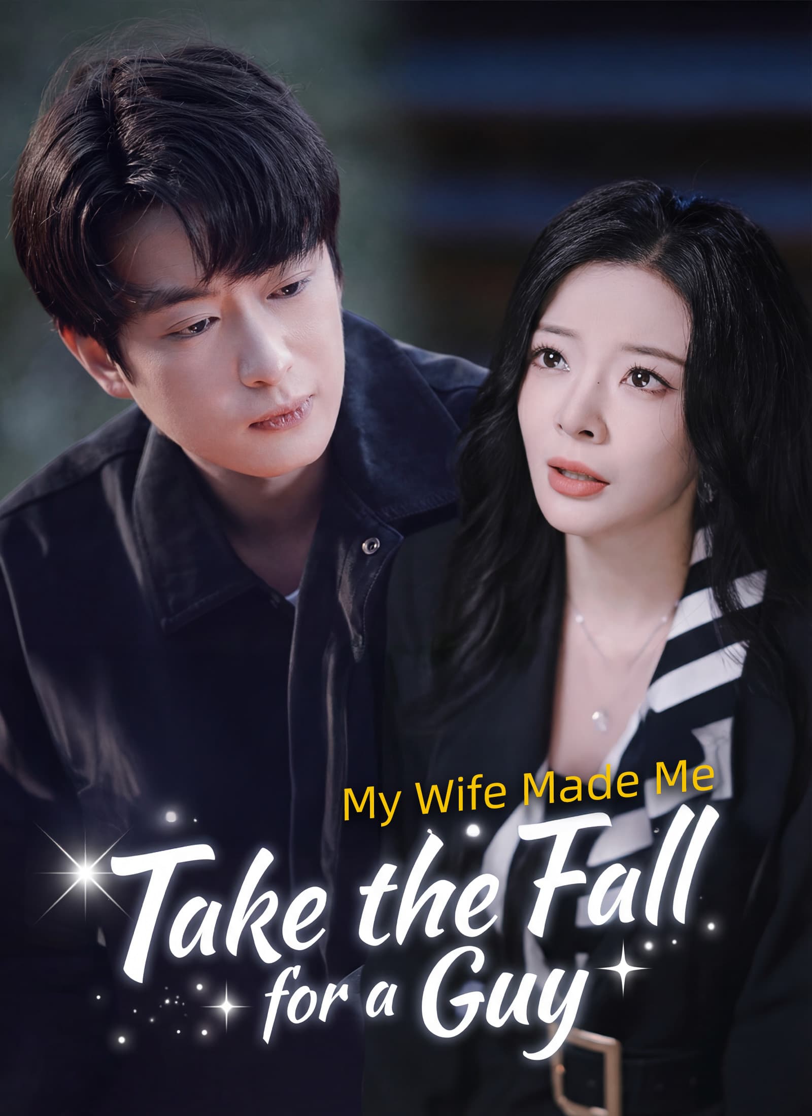 My Wife Made Me Take the Fall for a Guy