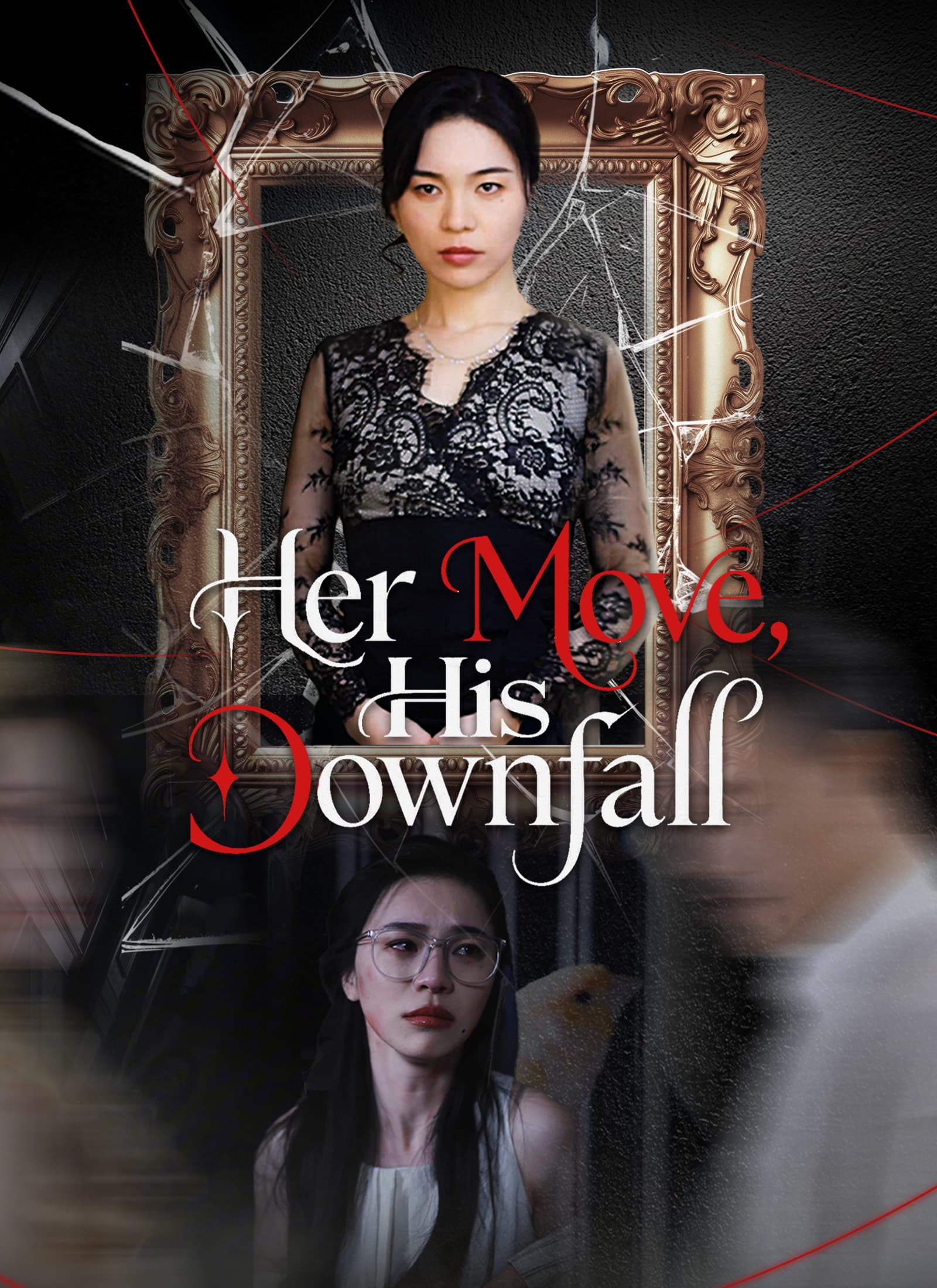 Her Move, His Downfall
