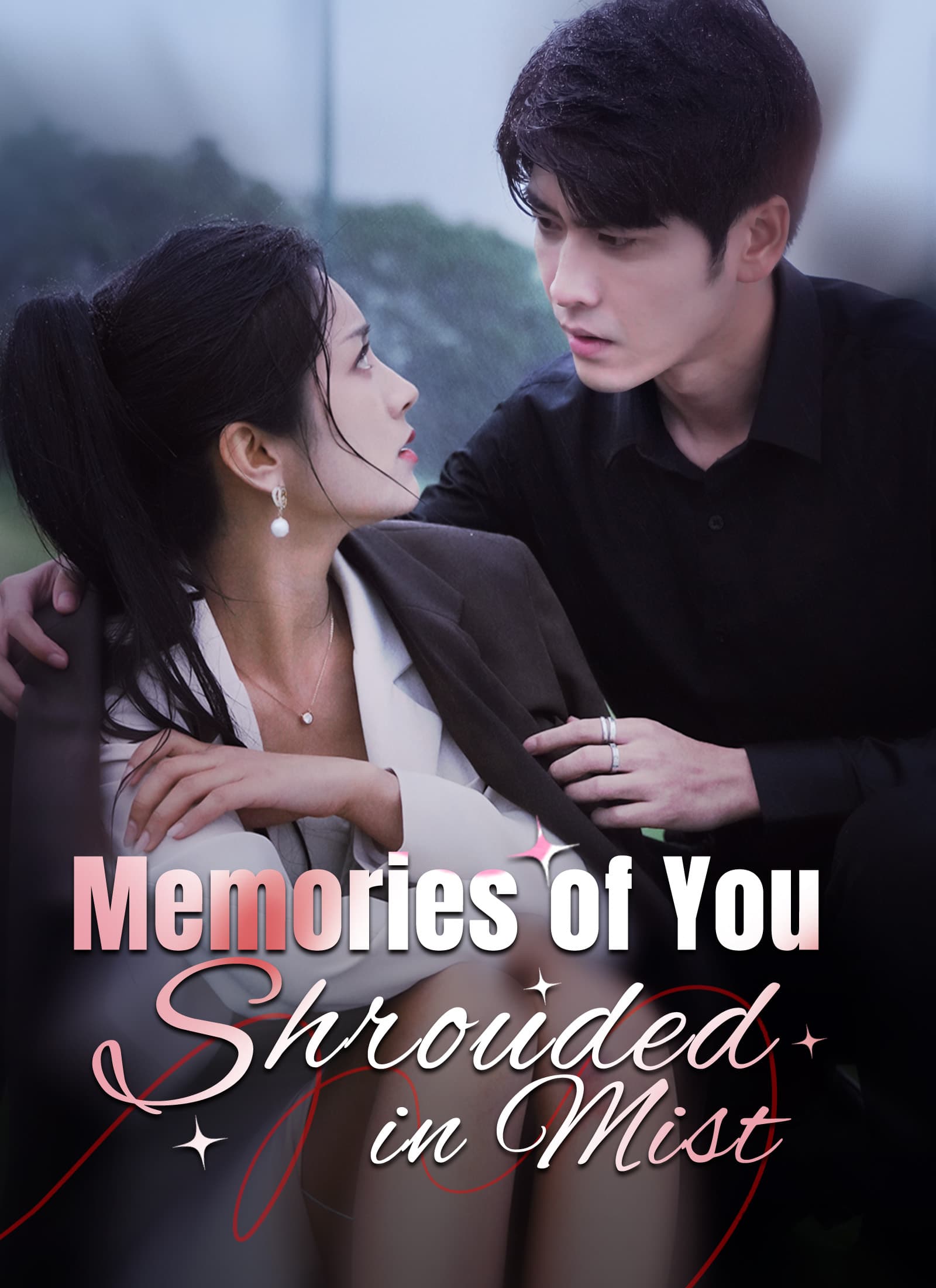 Memories of You: Shrouded in Mist