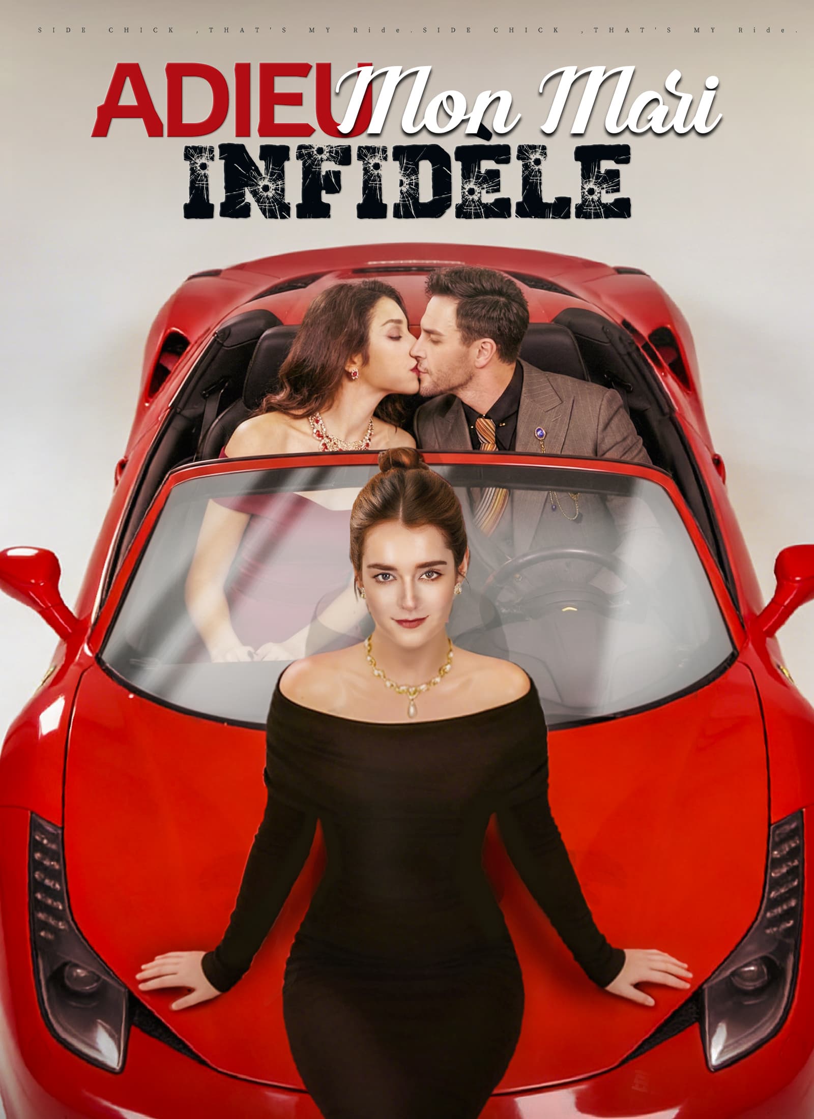 Adieu, Mon Mari Infidèle