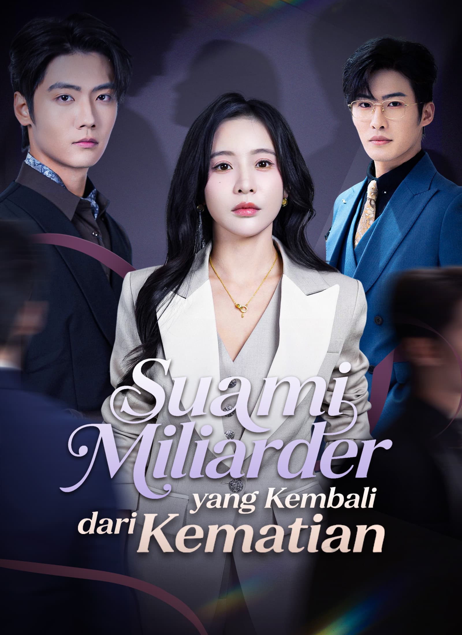Suami Miliarder yang Kembali dari Kematian