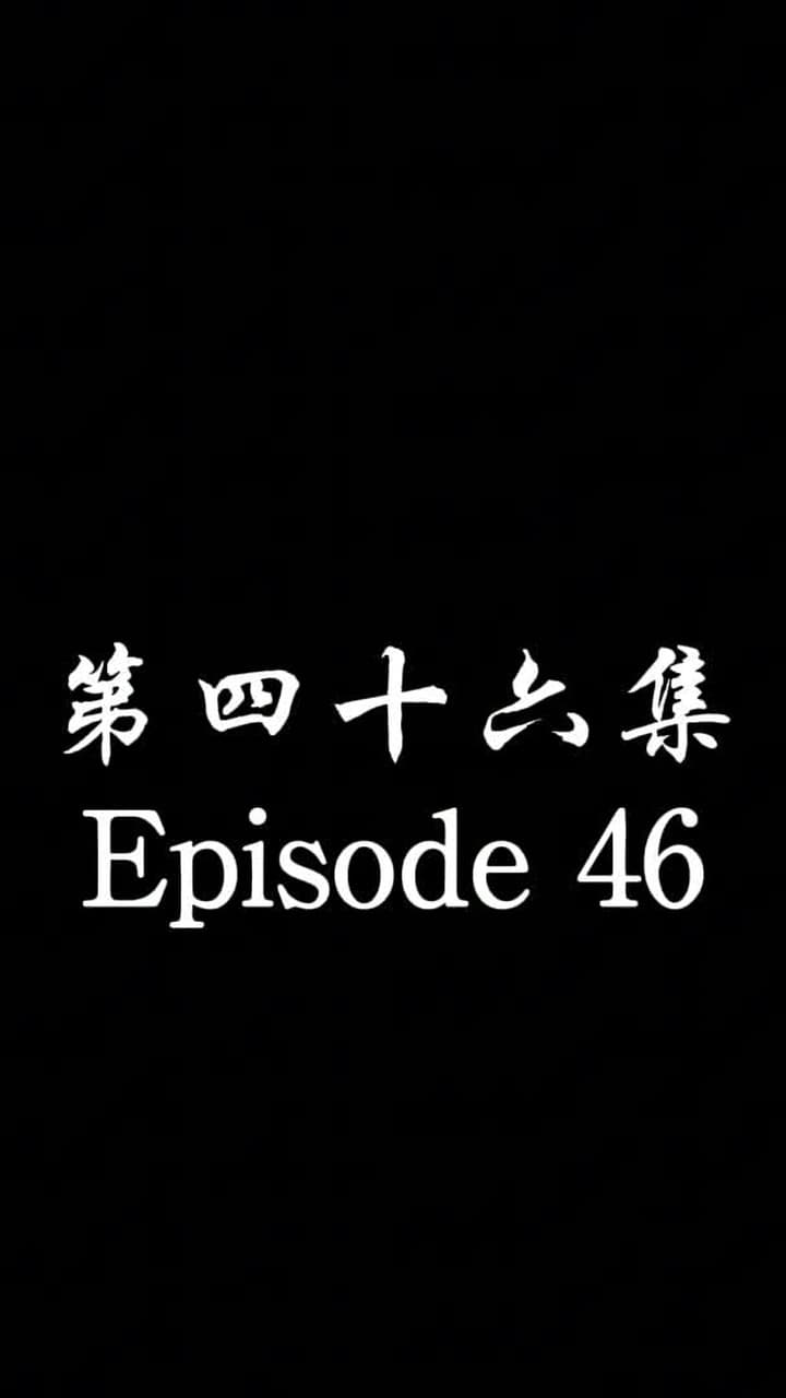 The Forsaken Warlord - Episode 46