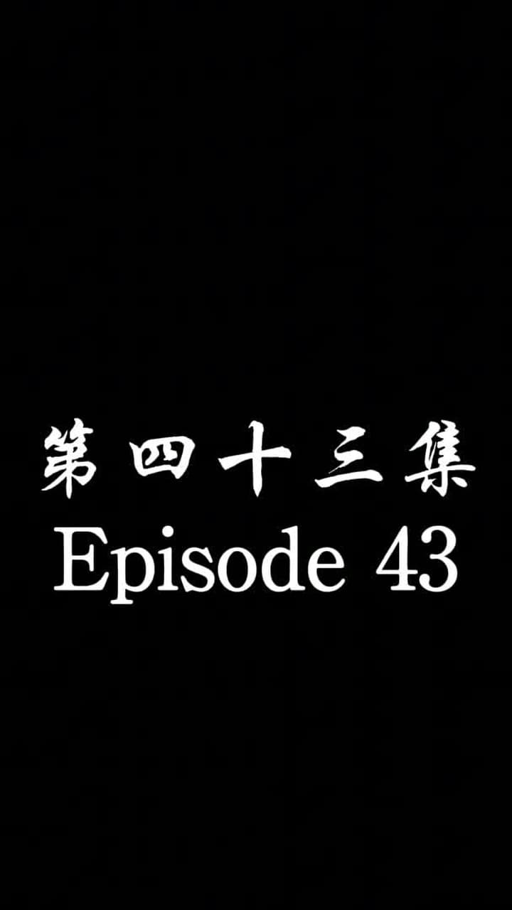 The Forsaken Warlord - Episode 43
