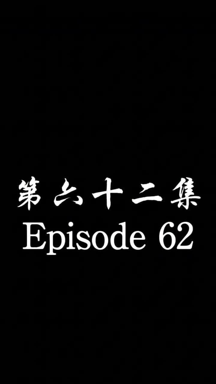 The Forsaken Warlord - Episode 62