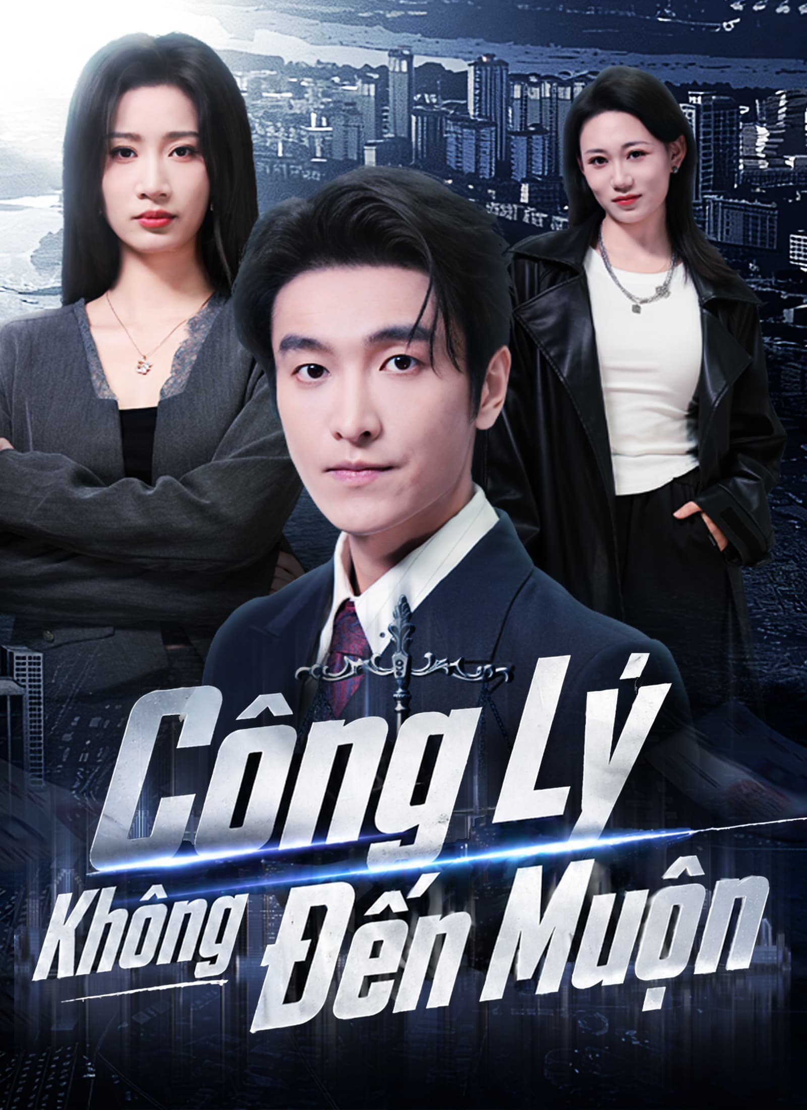 Công Lý   Không Đến Muộn
