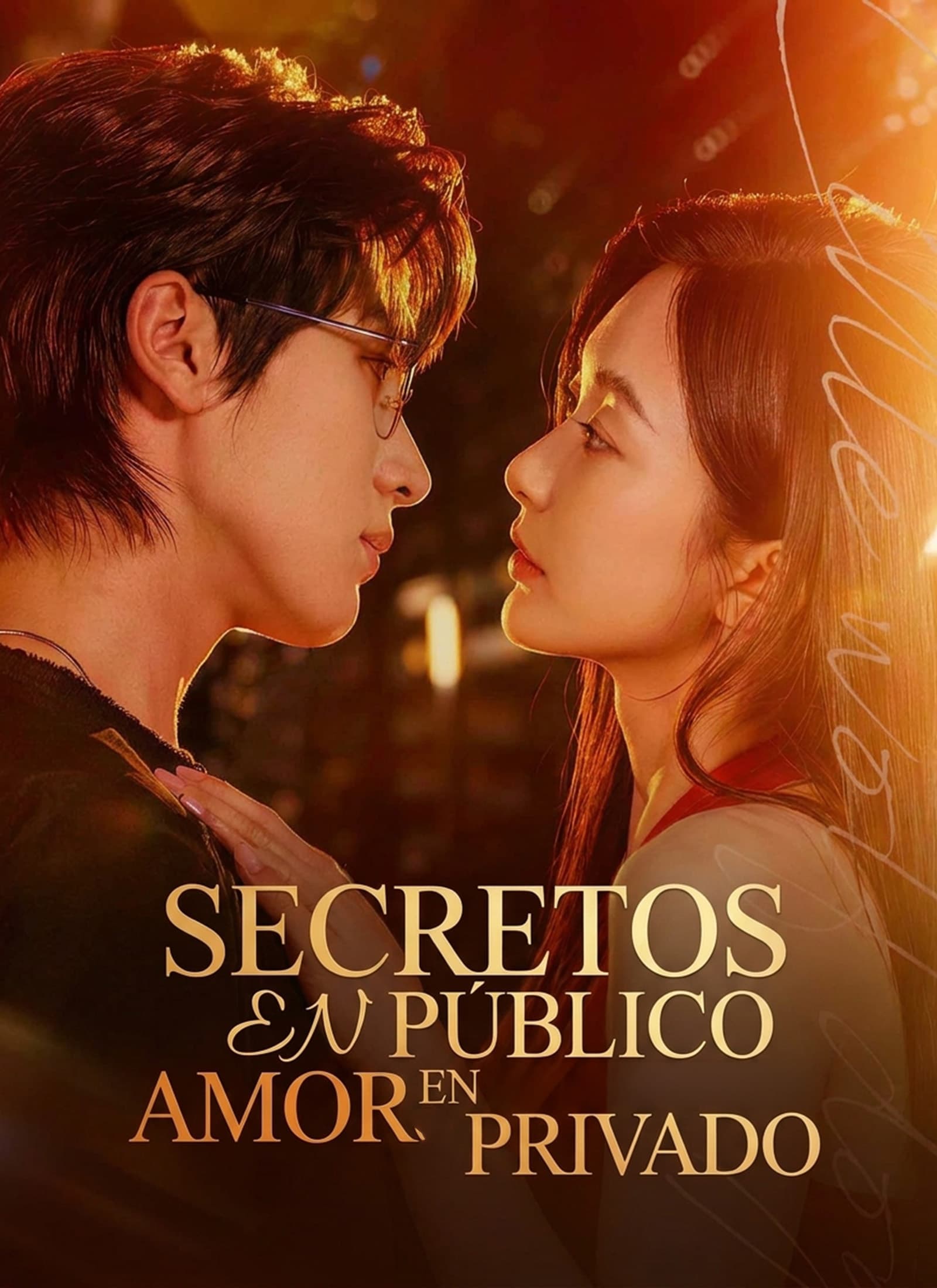 Secretos en Público, Amor en Privado
