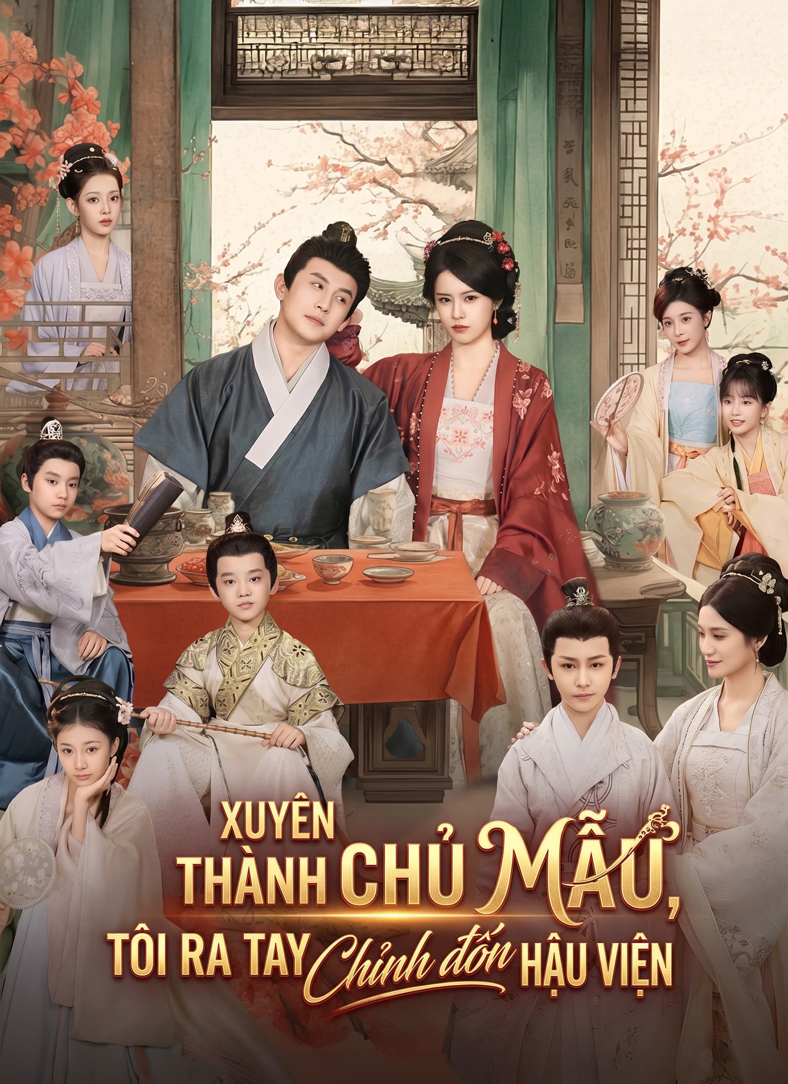 Xuyên Thành Chủ Mẫu, Tôi Ra Tay Chỉnh Đốn Hậu Viện