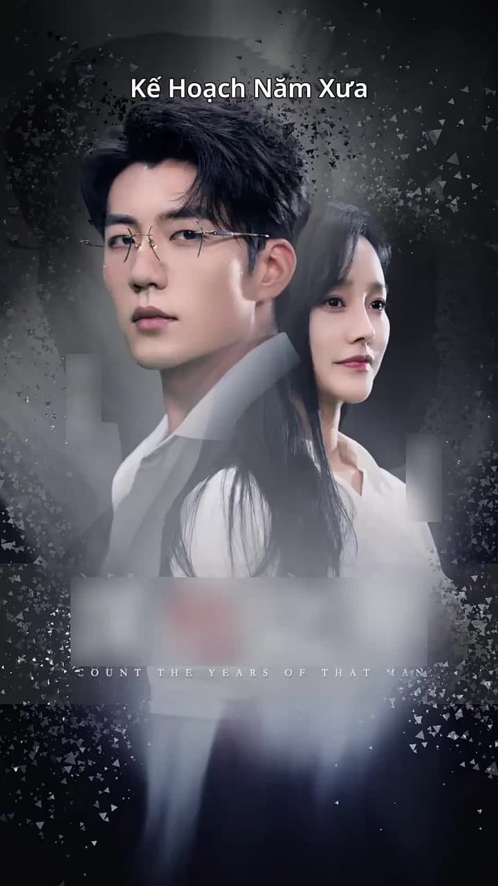 [Lồng tiếng]Kế Hoạch Năm Xưa - Episode 1