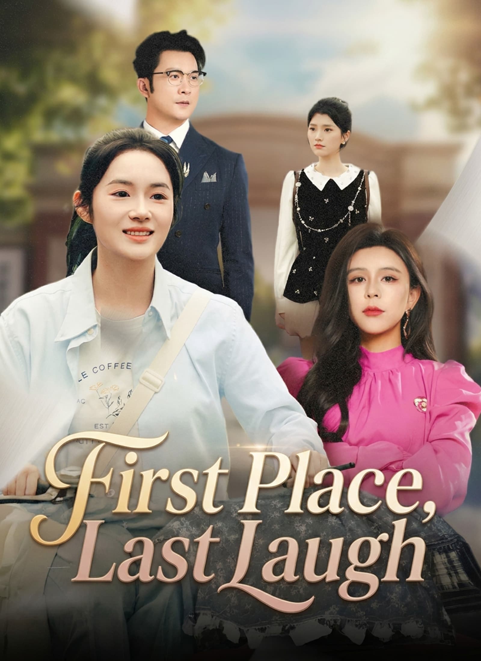 First Place, Last Laugh