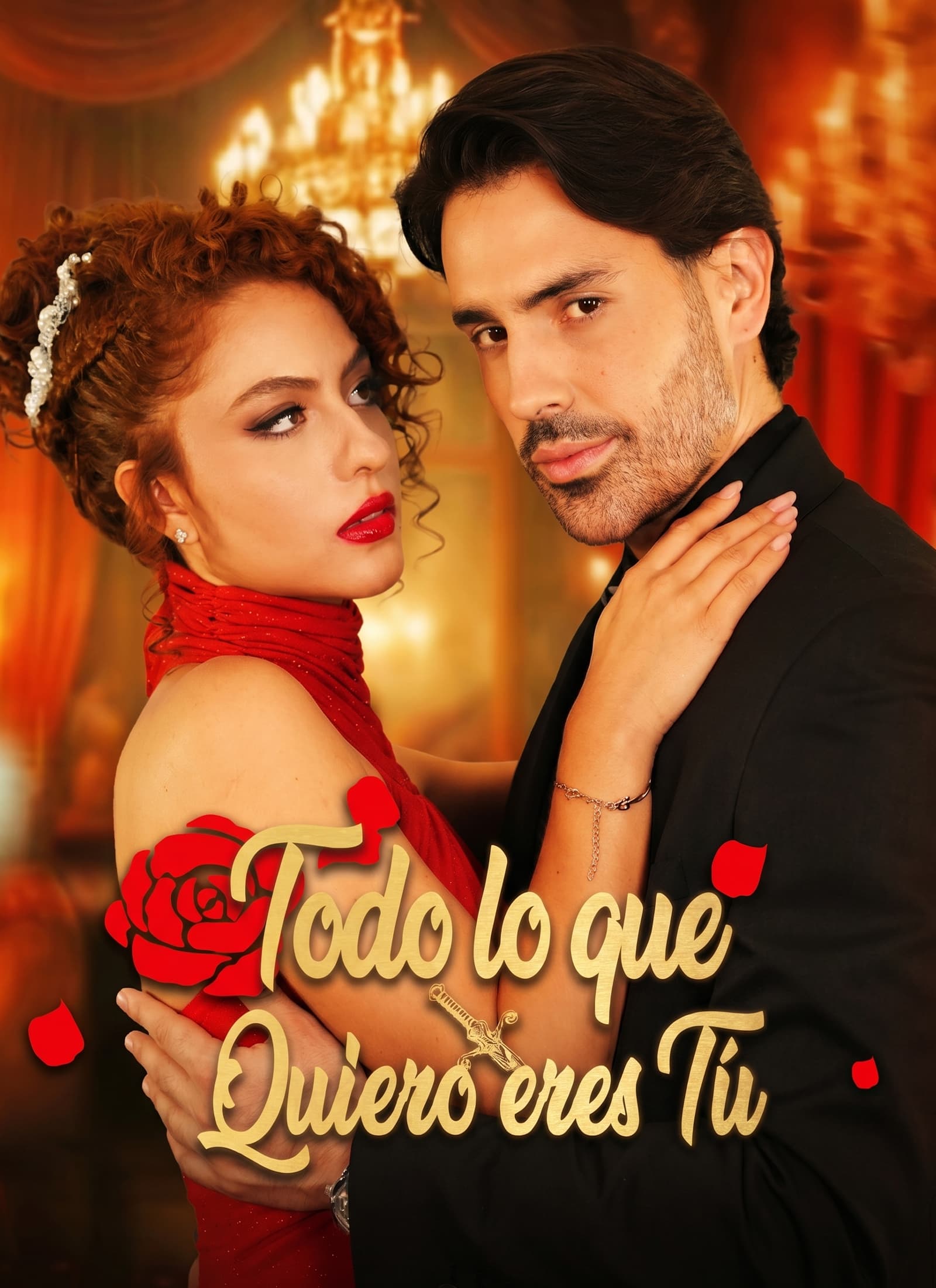 Todo Lo Que Quiero Eres Tú