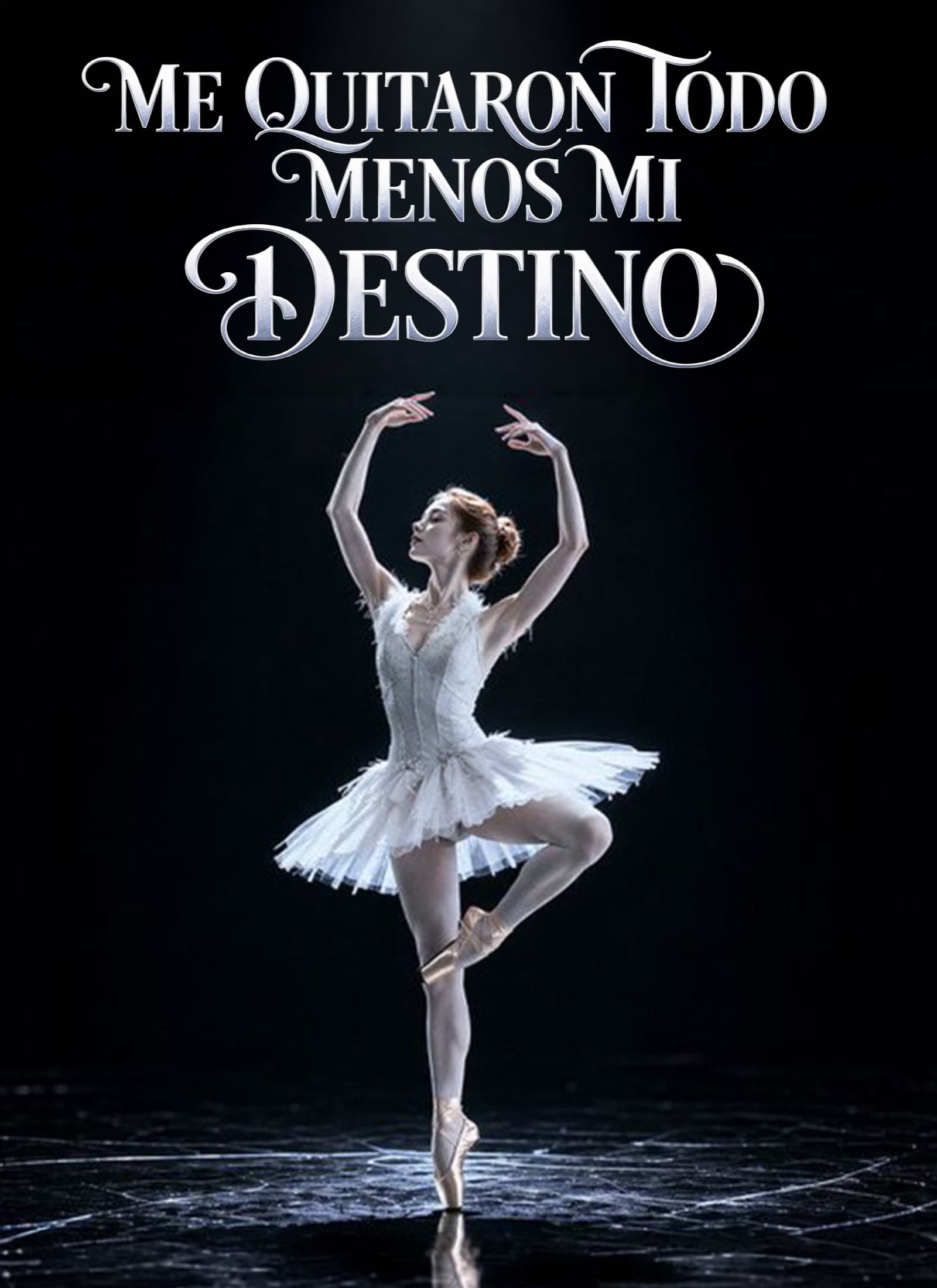 Me Quitaron Todo Menos Mi Destino