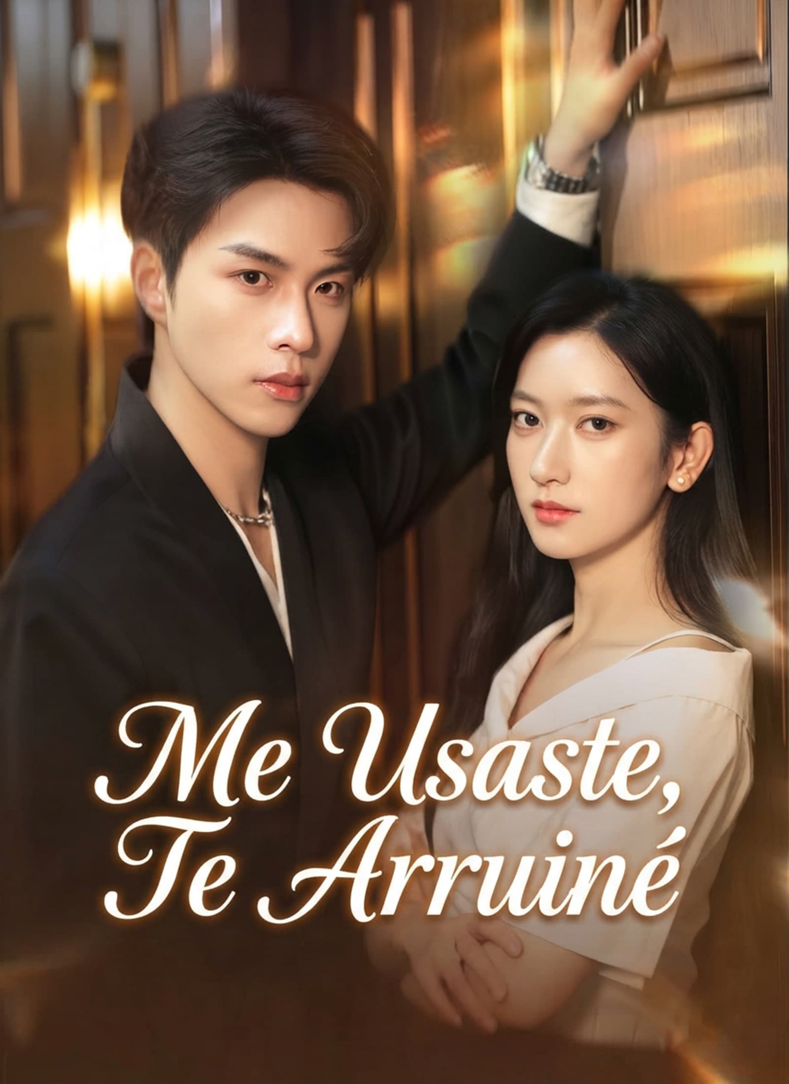 [Doblado]Me Usaste, Te Arruiné - Episode 1