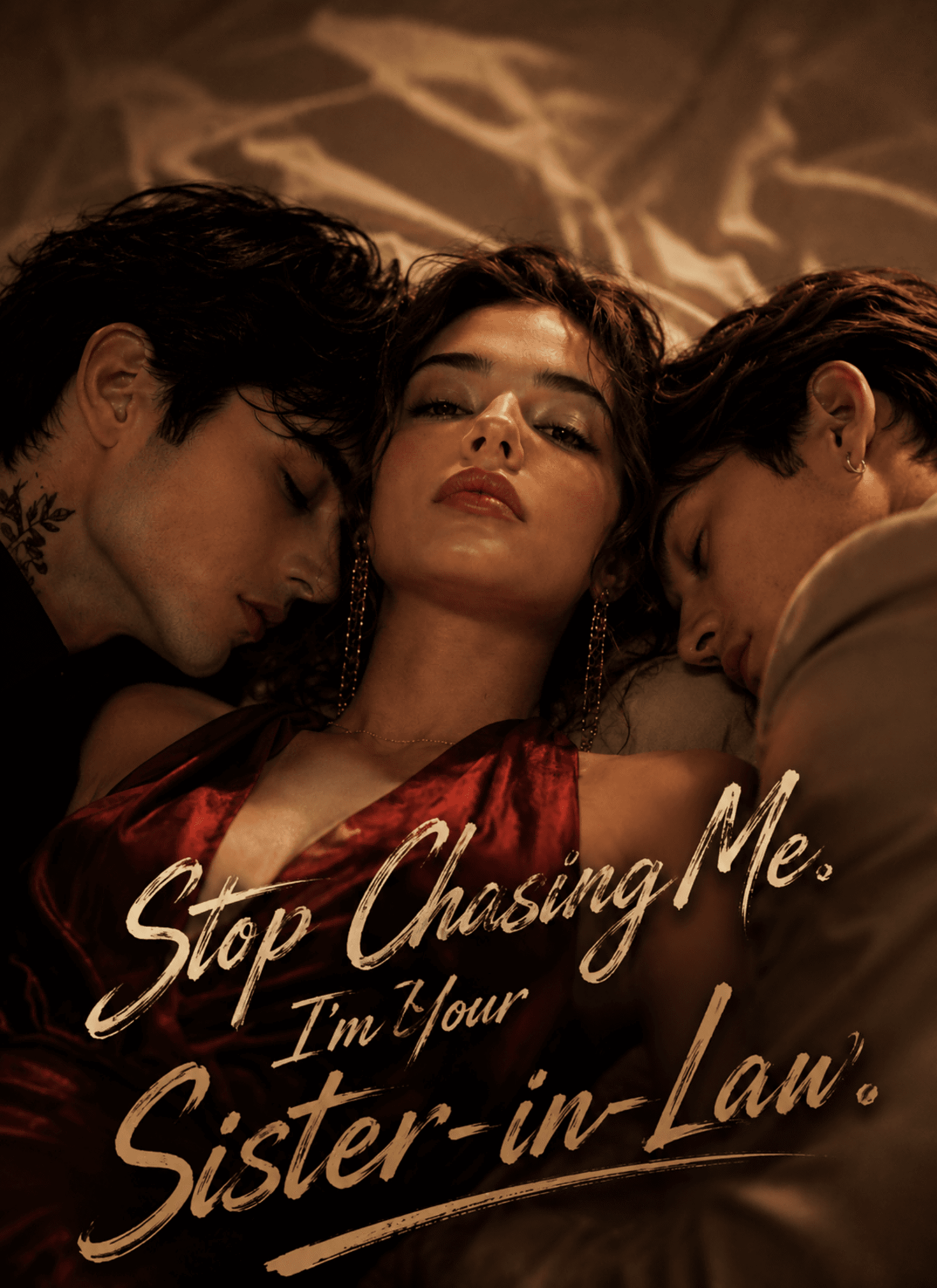 Stop Chasing Me. I'm Your Sister-in-Law.